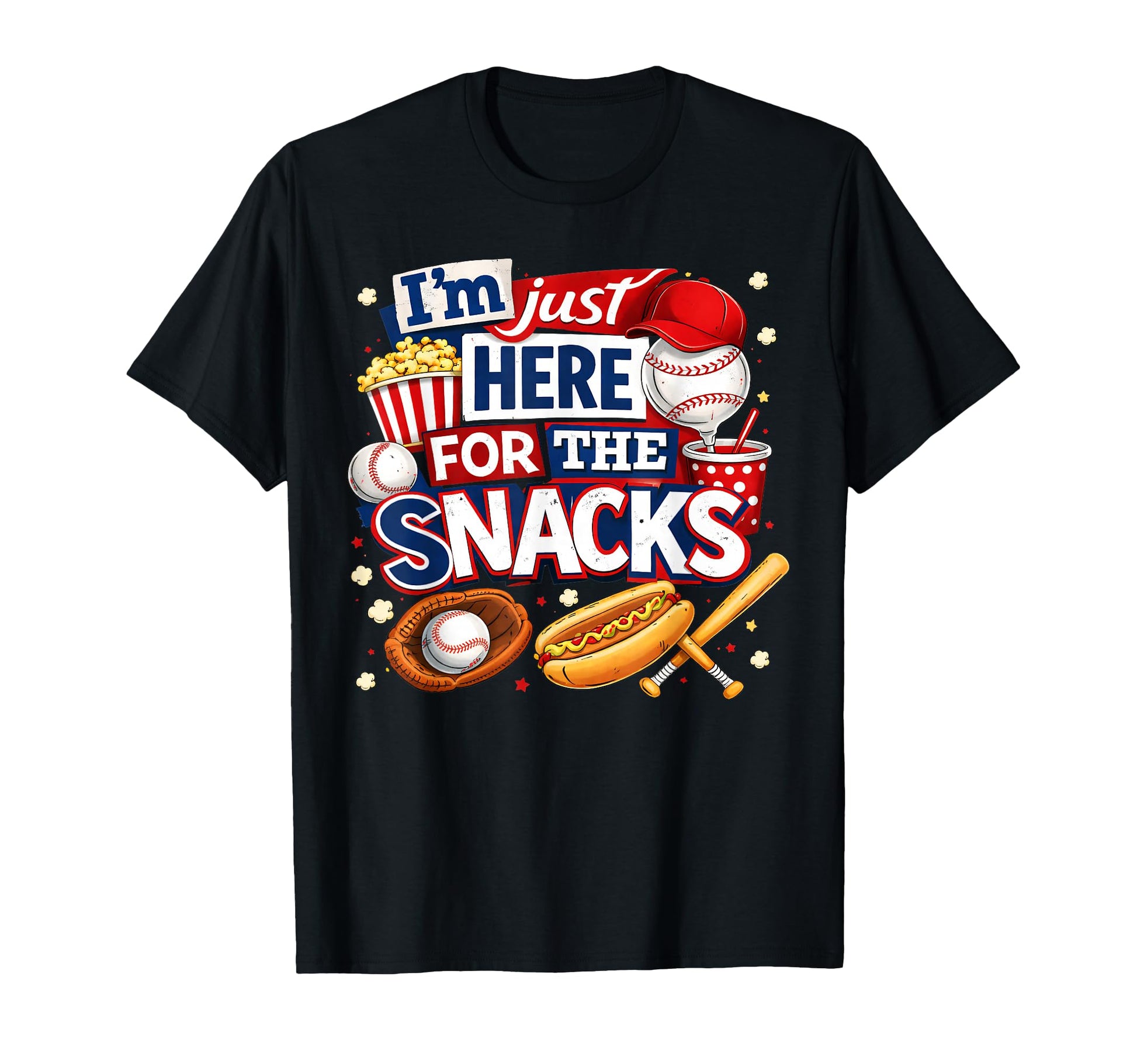 Im Just Here Snacks Funny Baseball Lover T-Shirt - Minimalist Print Unisex - T-Shirt, Sweatshirt, Hoodie
