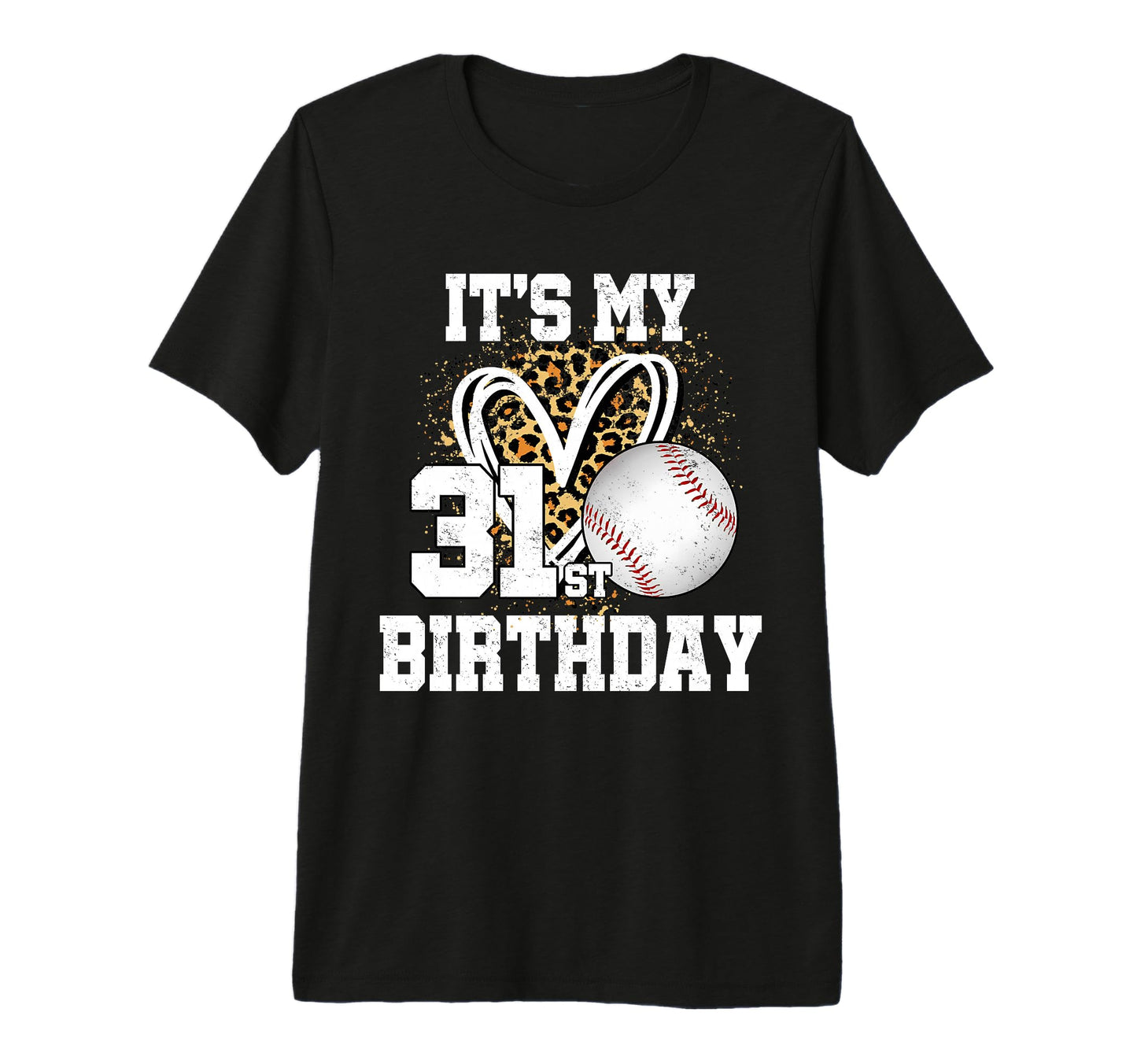 Its My 31St Birthday Baseball 31 T-Shirt - Aesthetic Graphic for Adults - T-Shirt, Sweatshirt, Hoodie