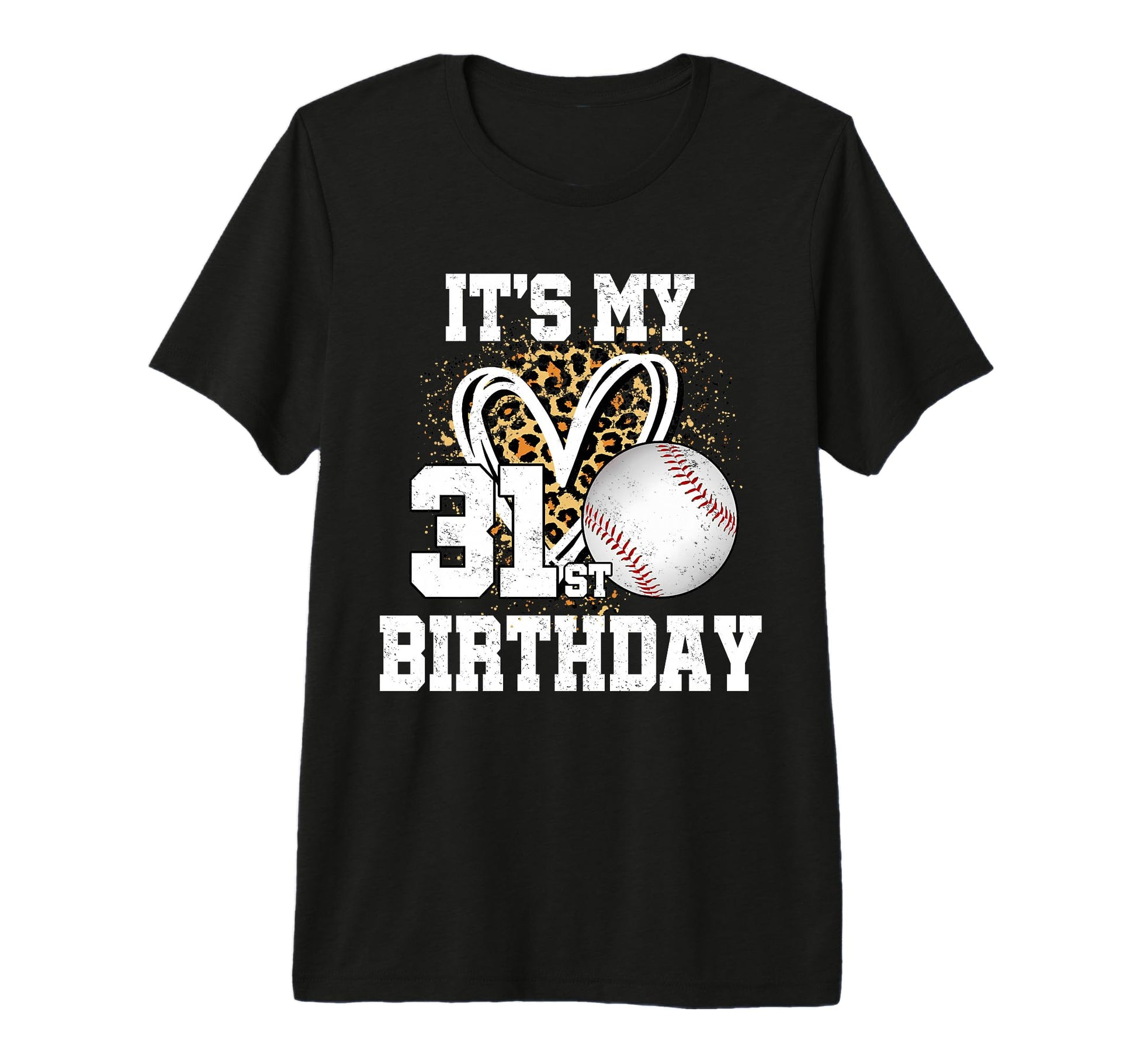Its My 31St Birthday Baseball 31 T-Shirt - Aesthetic Graphic for Adults - T-Shirt, Sweatshirt, Hoodie