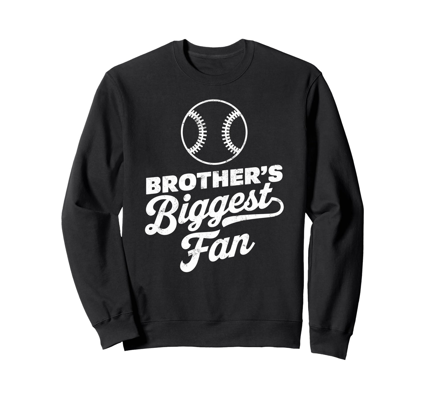 Brothers Biggest Fan Baseball Sweatshirt - Minimalist Print for Adults - T-Shirt, Sweatshirt, Hoodie