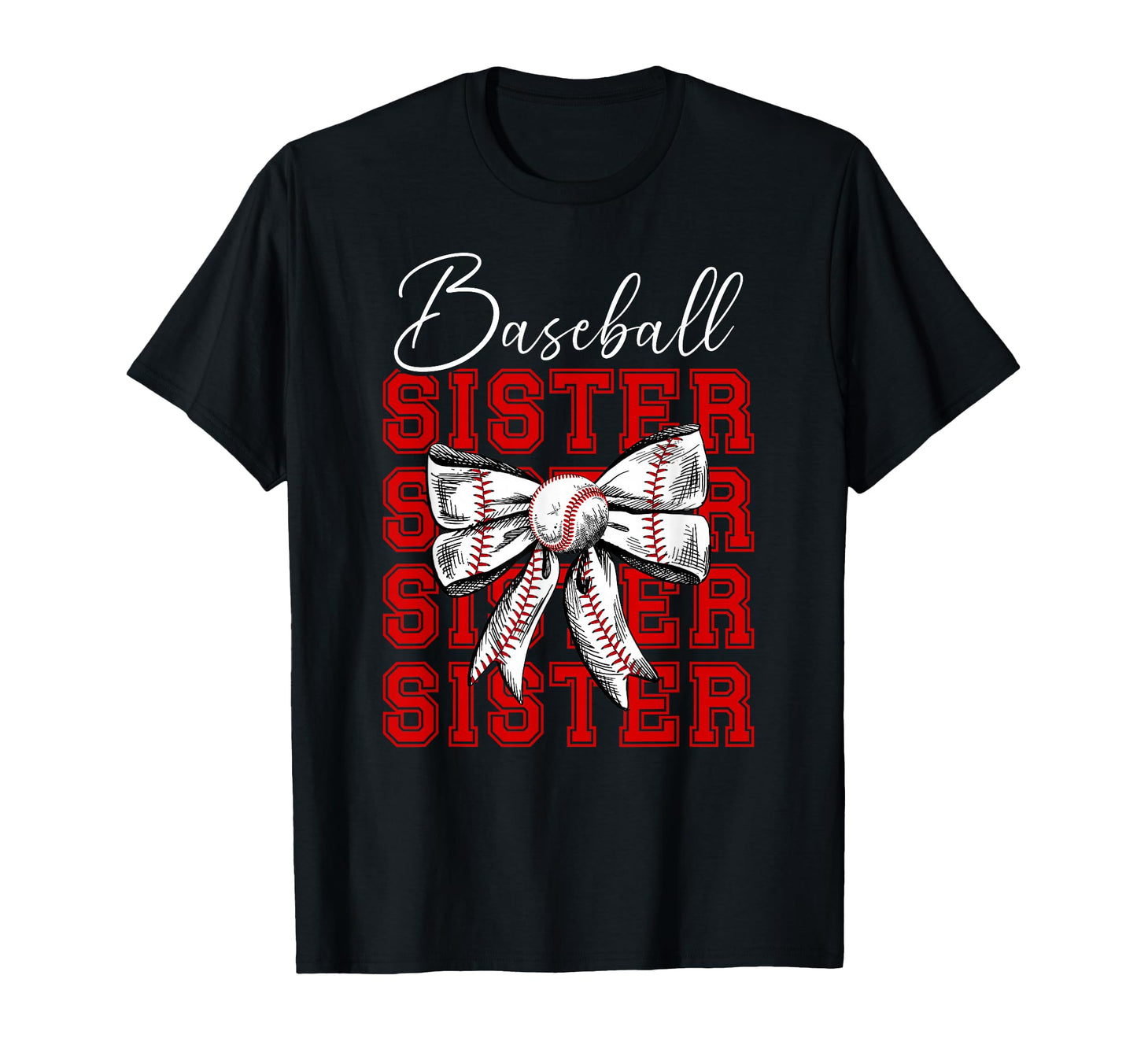 Baseball Sister Baseball Player Coquette T-Shirt - Novelty Apparel Unisex - T-Shirt, Sweatshirt, Hoodie
