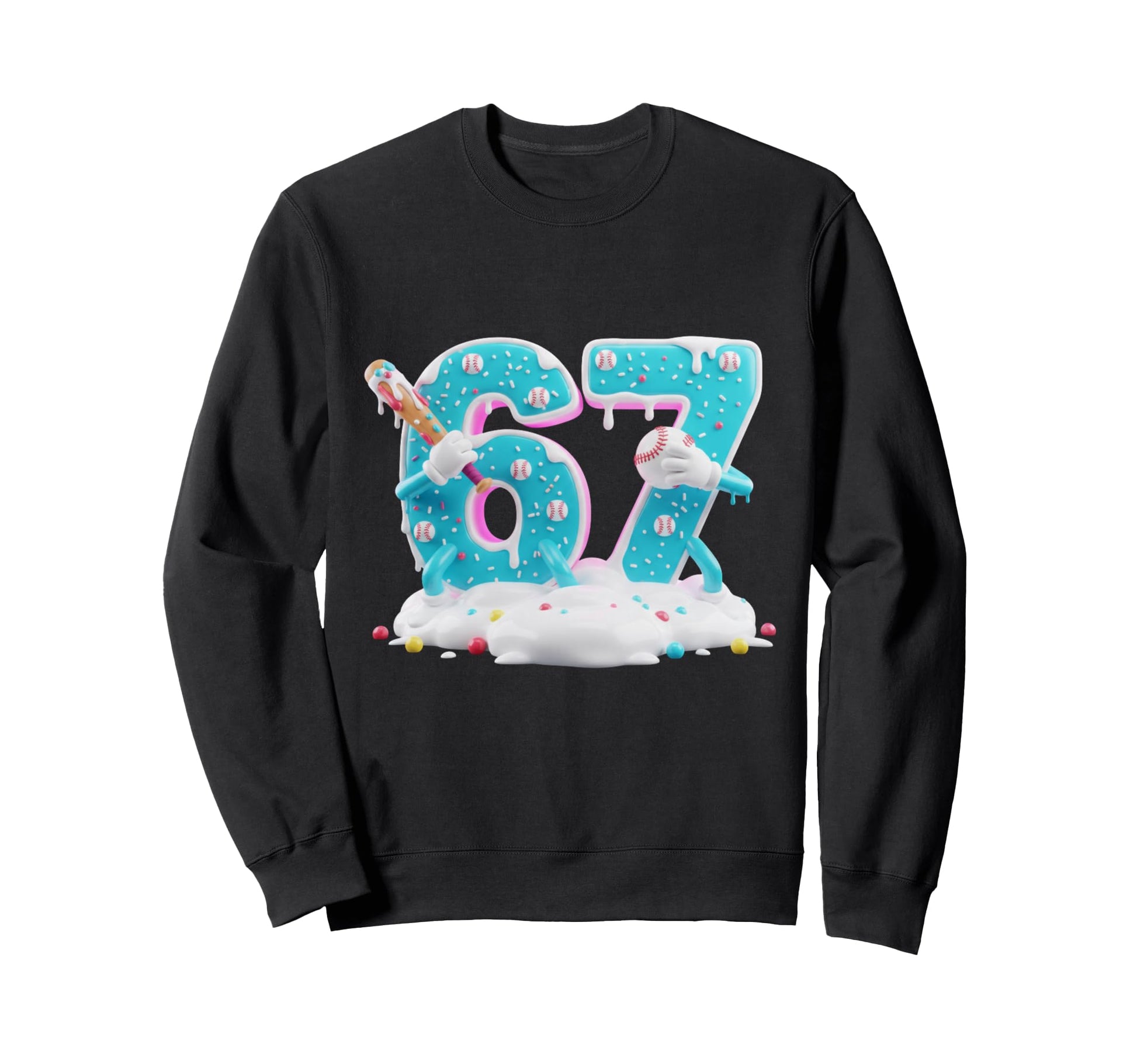 Baseball 6 7 Six Seven Candy Ice Sweatshirt - Unique Graphic for Adults - T-Shirt, Sweatshirt, Hoodie