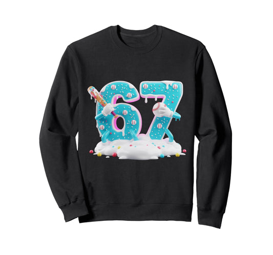 Baseball 6 7 Six Seven Candy Ice Sweatshirt - Unique Graphic for Adults - T-Shirt, Sweatshirt, Hoodie