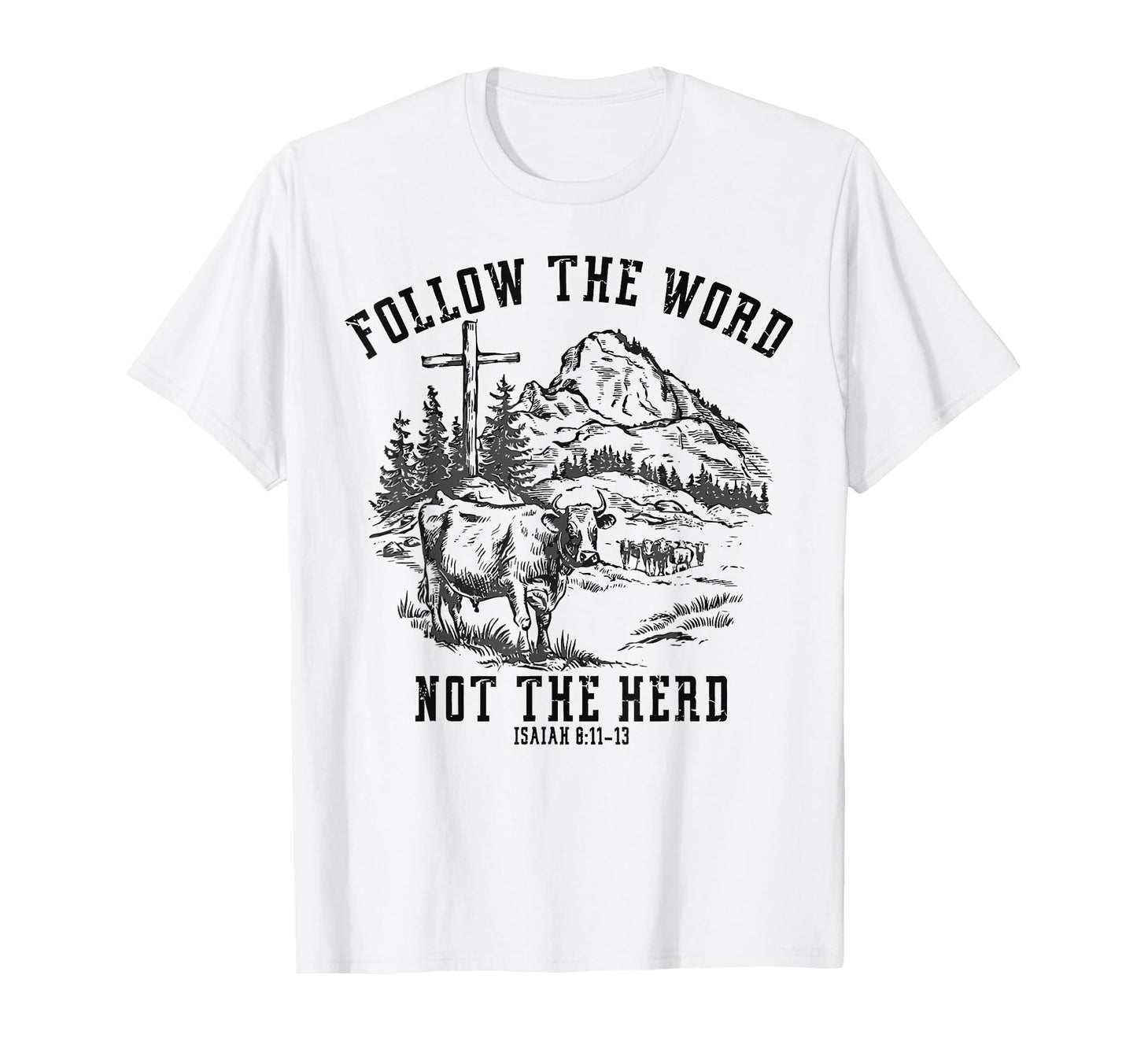 Follow Word Not Herd Western T-Shirt - Minimalist Print for Adults - T-Shirt, Sweatshirt, Hoodie