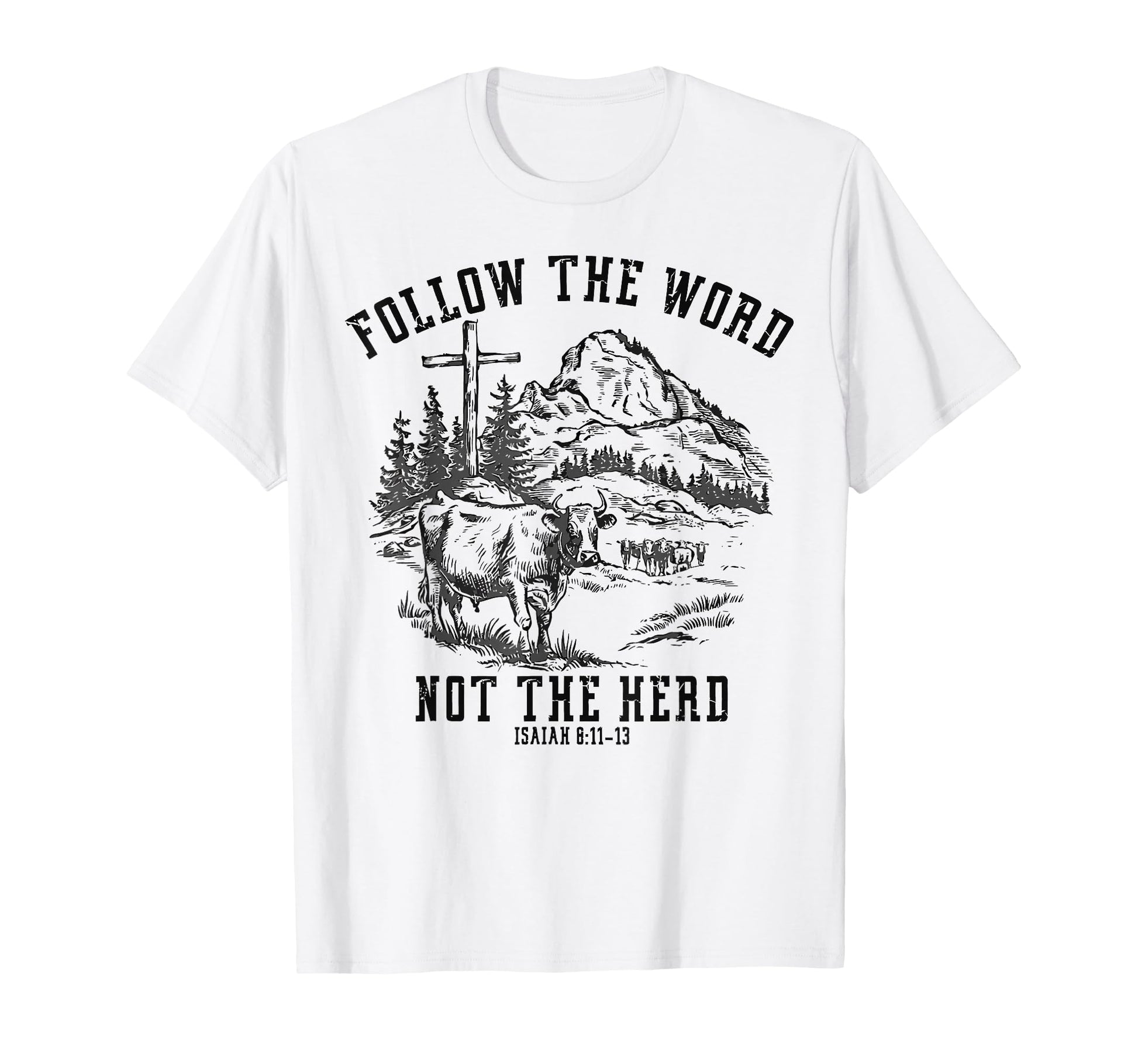 Follow Word Not Herd Western T-Shirt - Minimalist Print for Adults - T-Shirt, Sweatshirt, Hoodie