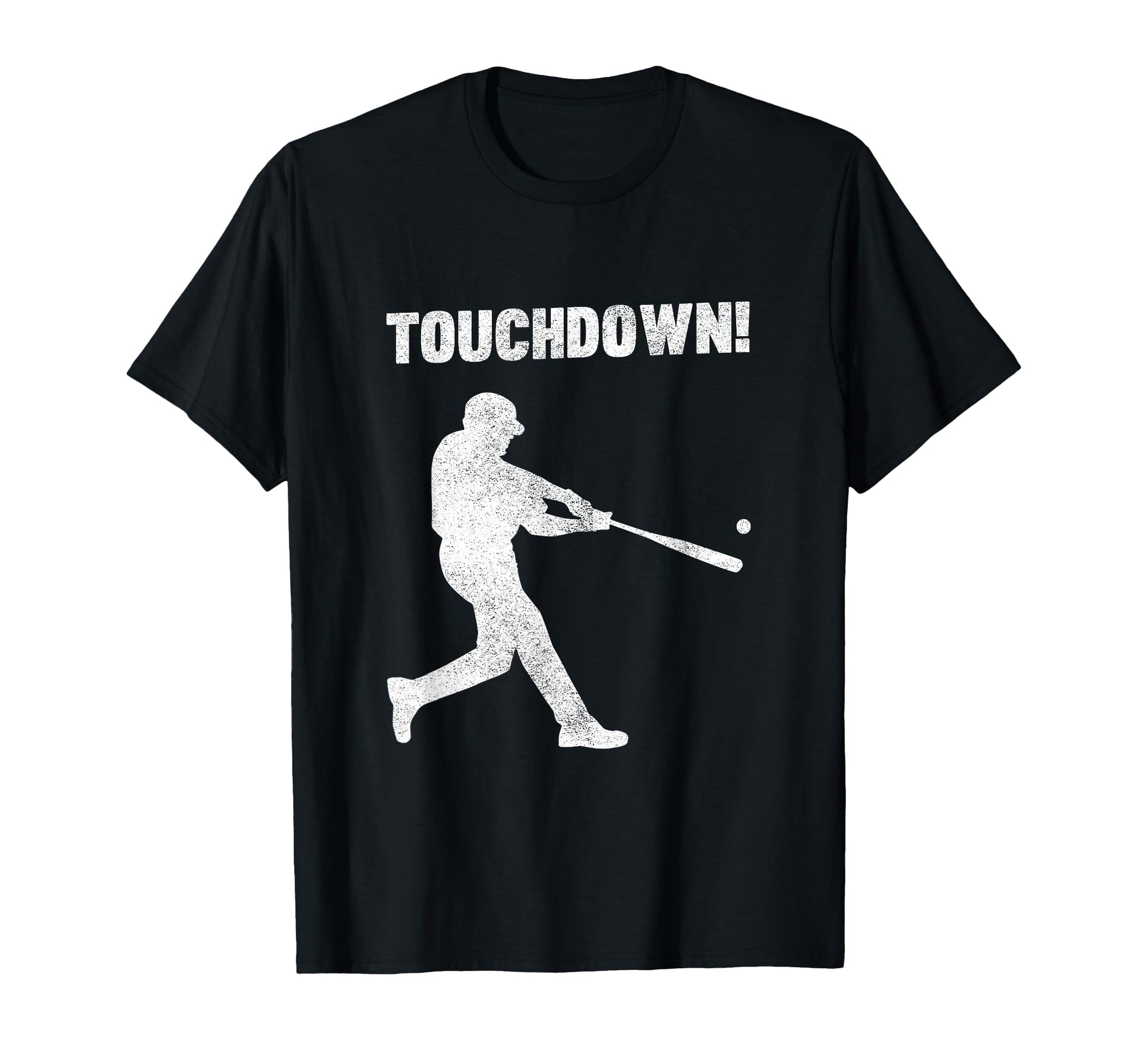 Funny Baseball Touchdown Homerun Joke T-Shirt - Streetwear Style for Adults - T-Shirt, Sweatshirt, Hoodie