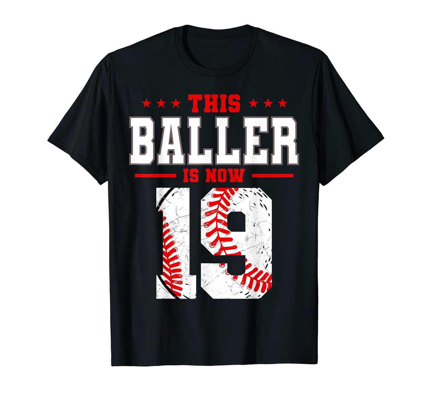 This Baller Is Now 19 Birthday T-Shirt - Aesthetic Graphic Men Women - T-Shirt, Sweatshirt, Hoodie