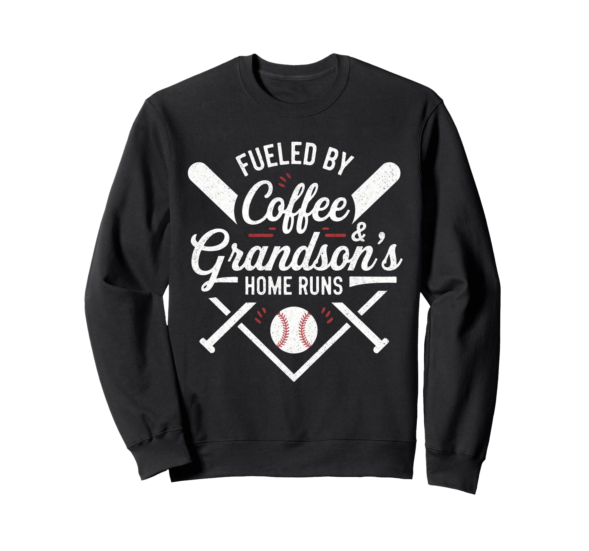 Fueled Coffee Grandsons Home Runs Sweatshirt - Custom Art Print Unisex - T-Shirt, Sweatshirt, Hoodie