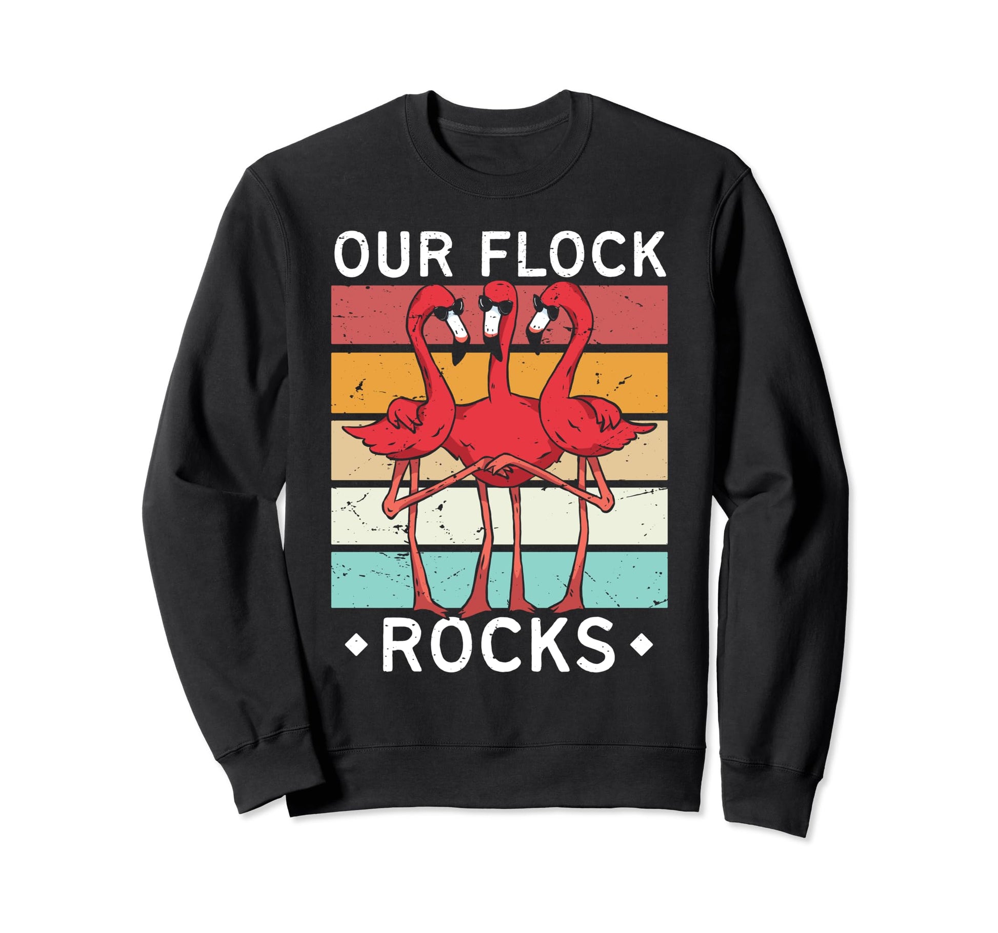 Our Flock Rocks Flamingo Sweatshirt - Graphic Print Unisex - T-Shirt, Sweatshirt, Hoodie