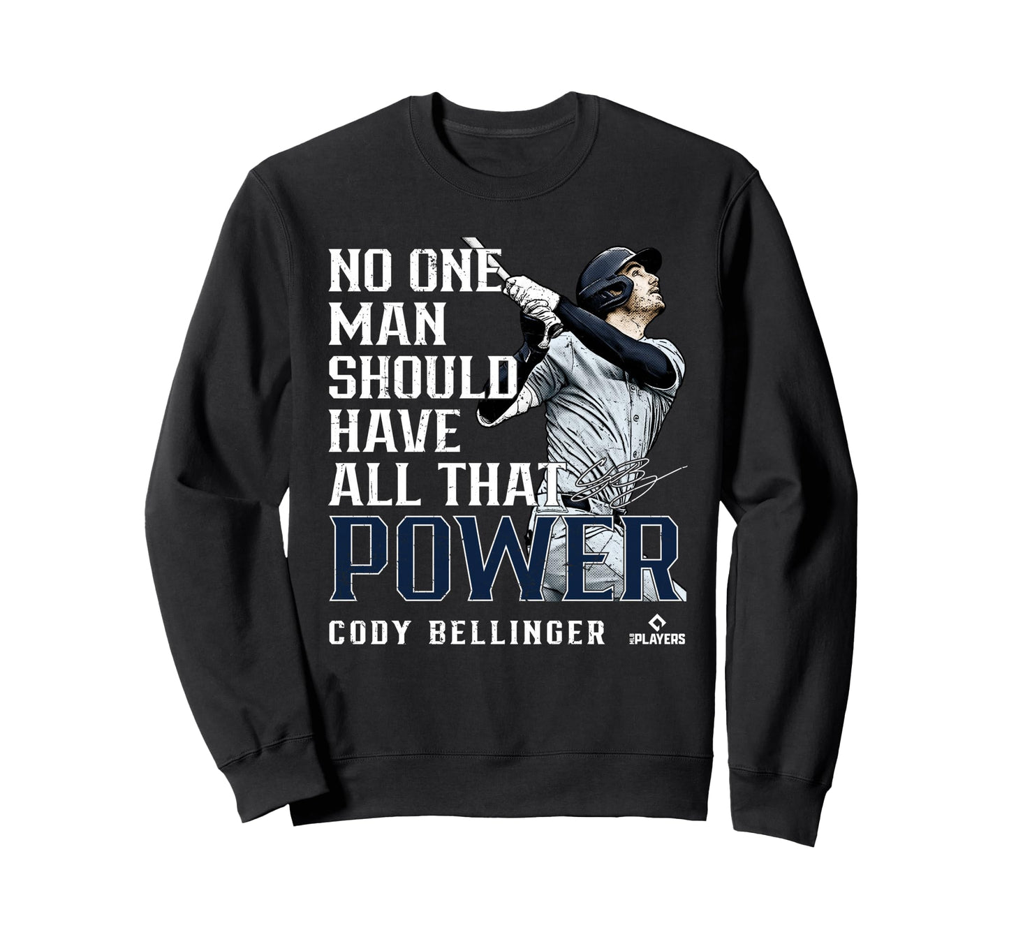 Cody Bellinger Power New York Baseball Sweatshirt - Graphic Print Unisex - T-Shirt, Sweatshirt, Hoodie