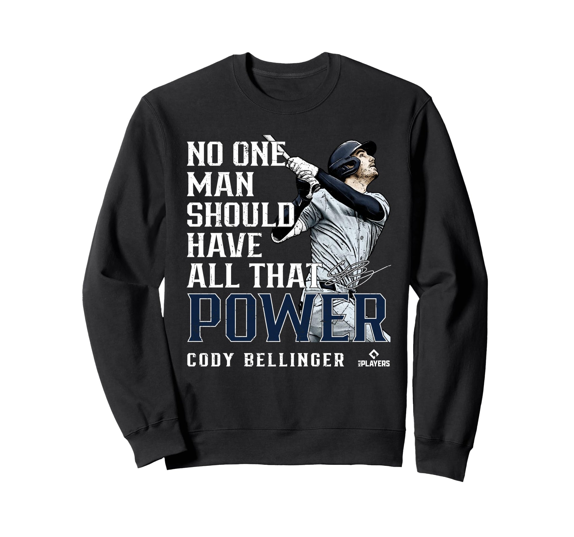 Cody Bellinger Power New York Baseball Sweatshirt - Graphic Print Unisex - T-Shirt, Sweatshirt, Hoodie