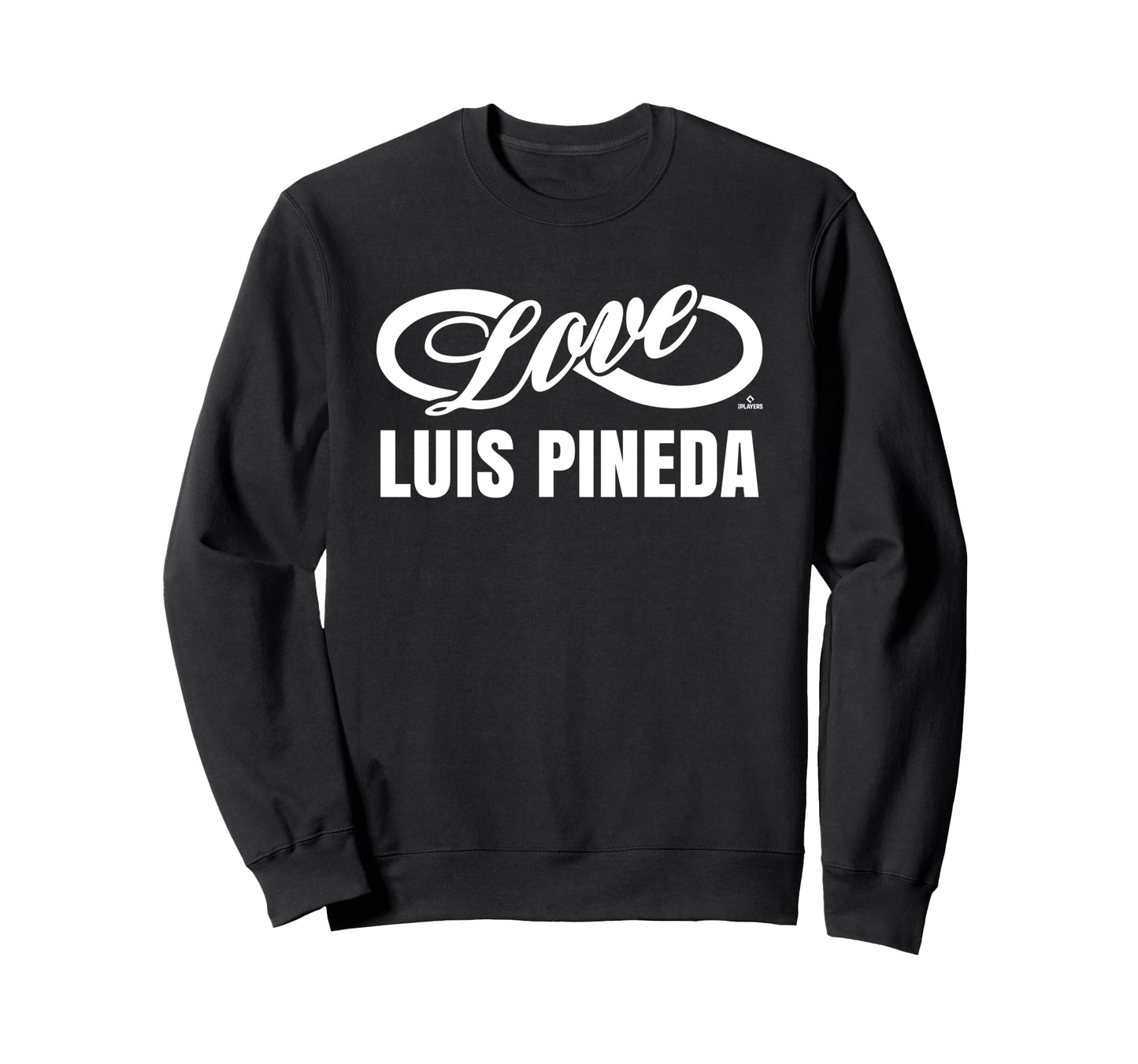 Infinite Love Luis Pineda Prospect Sweatshirt - Fun Novelty Design Unisex - T-Shirt, Sweatshirt, Hoodie