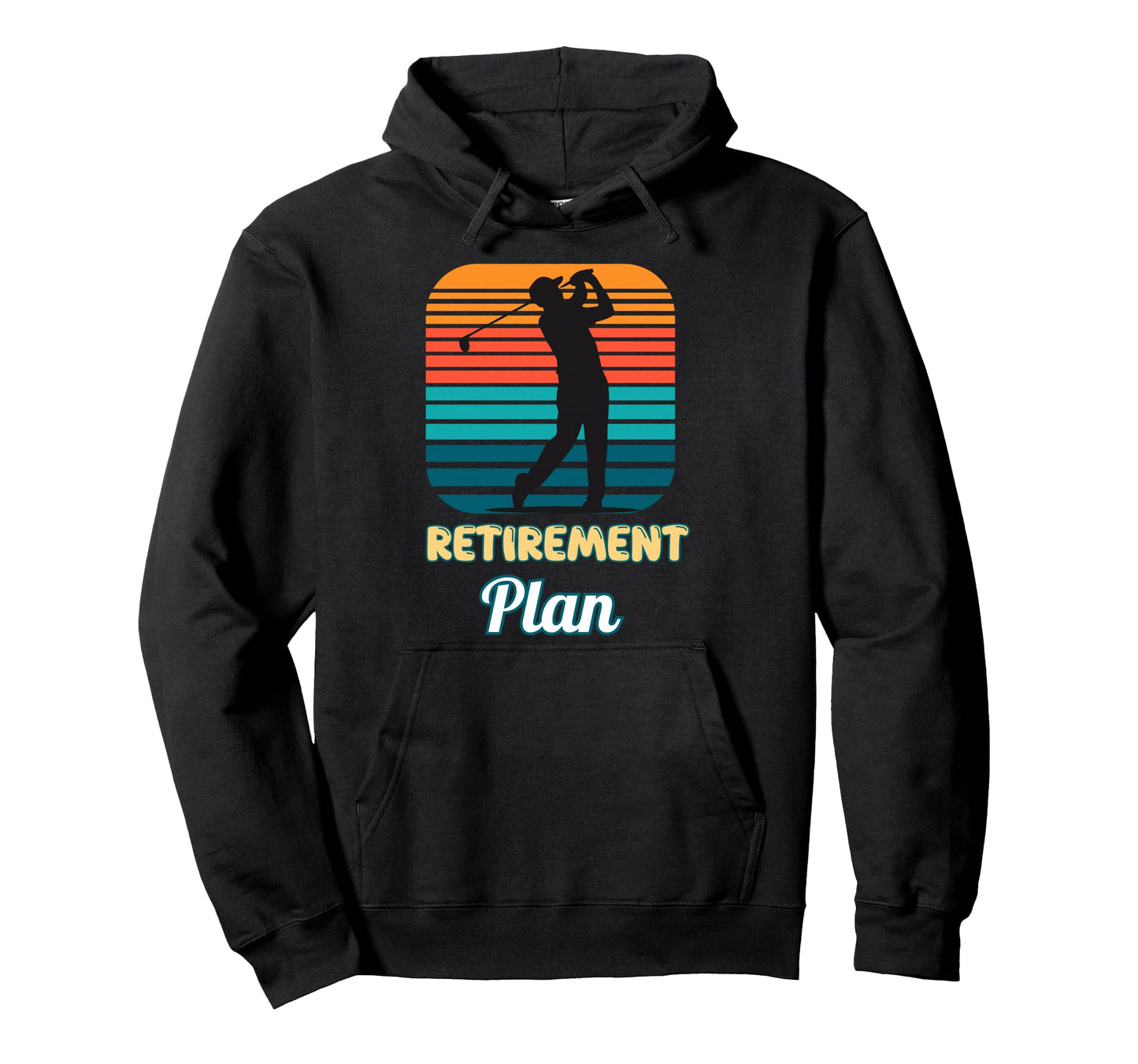Retirement Plan Golfer Sunset Golf Hoodie - Graphic Print Unisex - T-Shirt, Sweatshirt, Hoodie