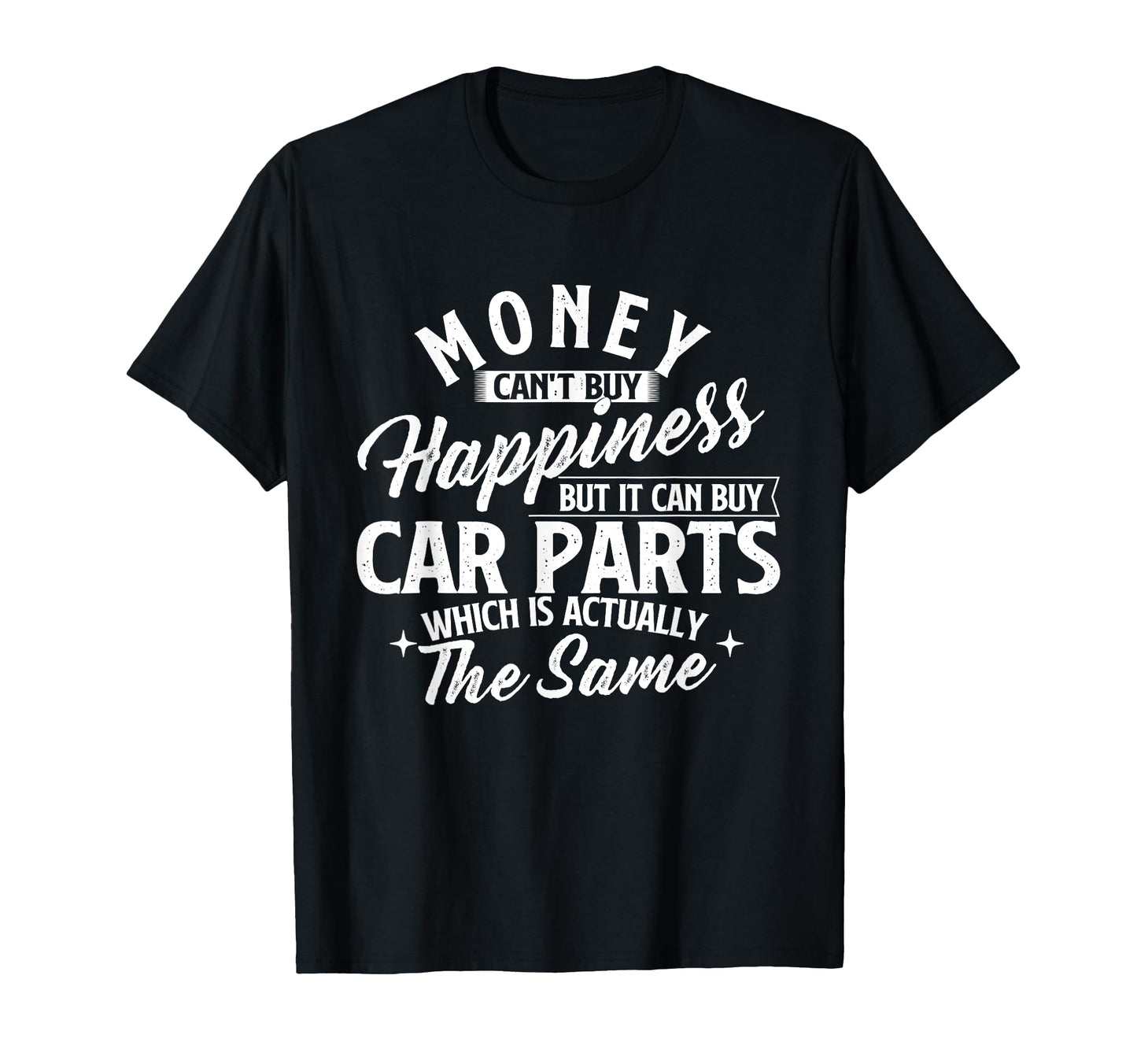 Money Cant Buy Happiness But It T-Shirt - Casual Everyday Wear for Adults - T-Shirt, Sweatshirt, Hoodie