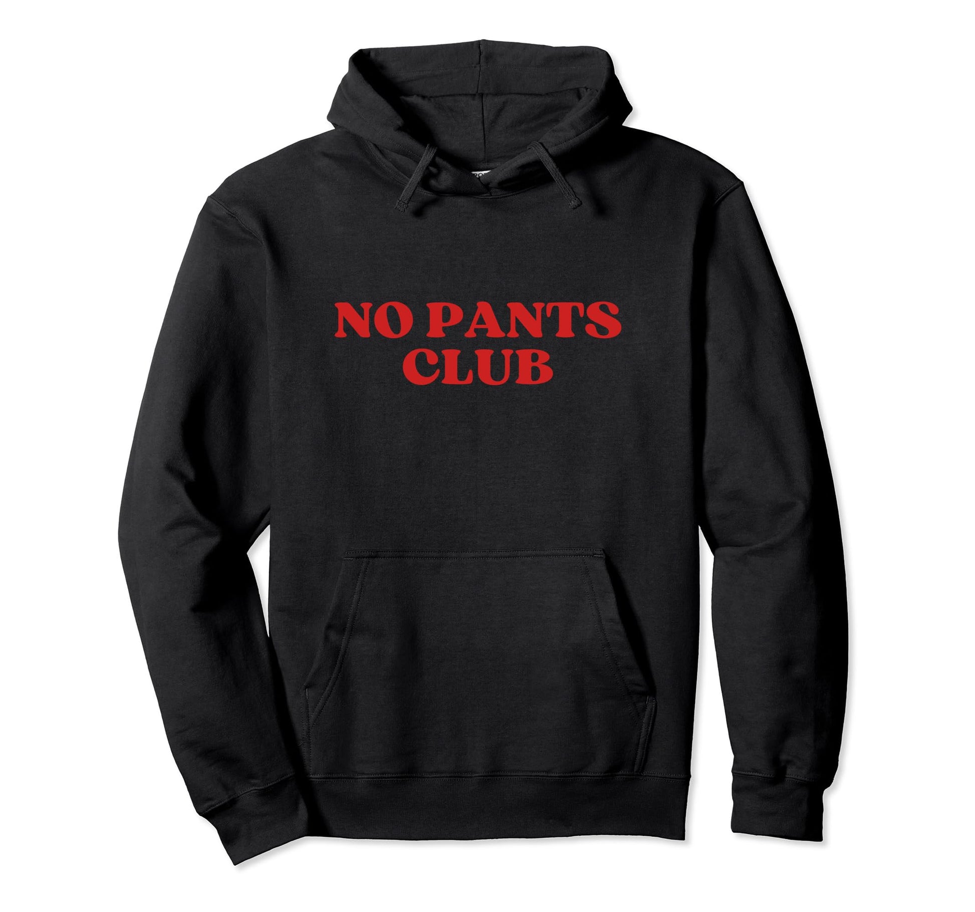 No Pants Club Y2K Aesthetic Hoodie - Fun Novelty Design Men Women - T-Shirt, Sweatshirt, Hoodie
