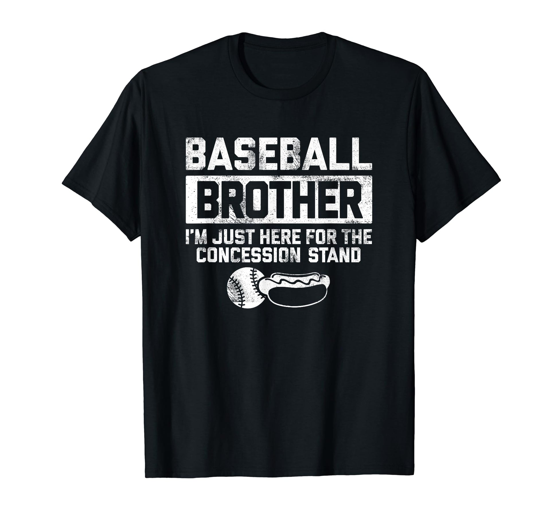 Baseball Brother Just Here T-Shirt - Streetwear Style for Adults - T-Shirt, Sweatshirt, Hoodie