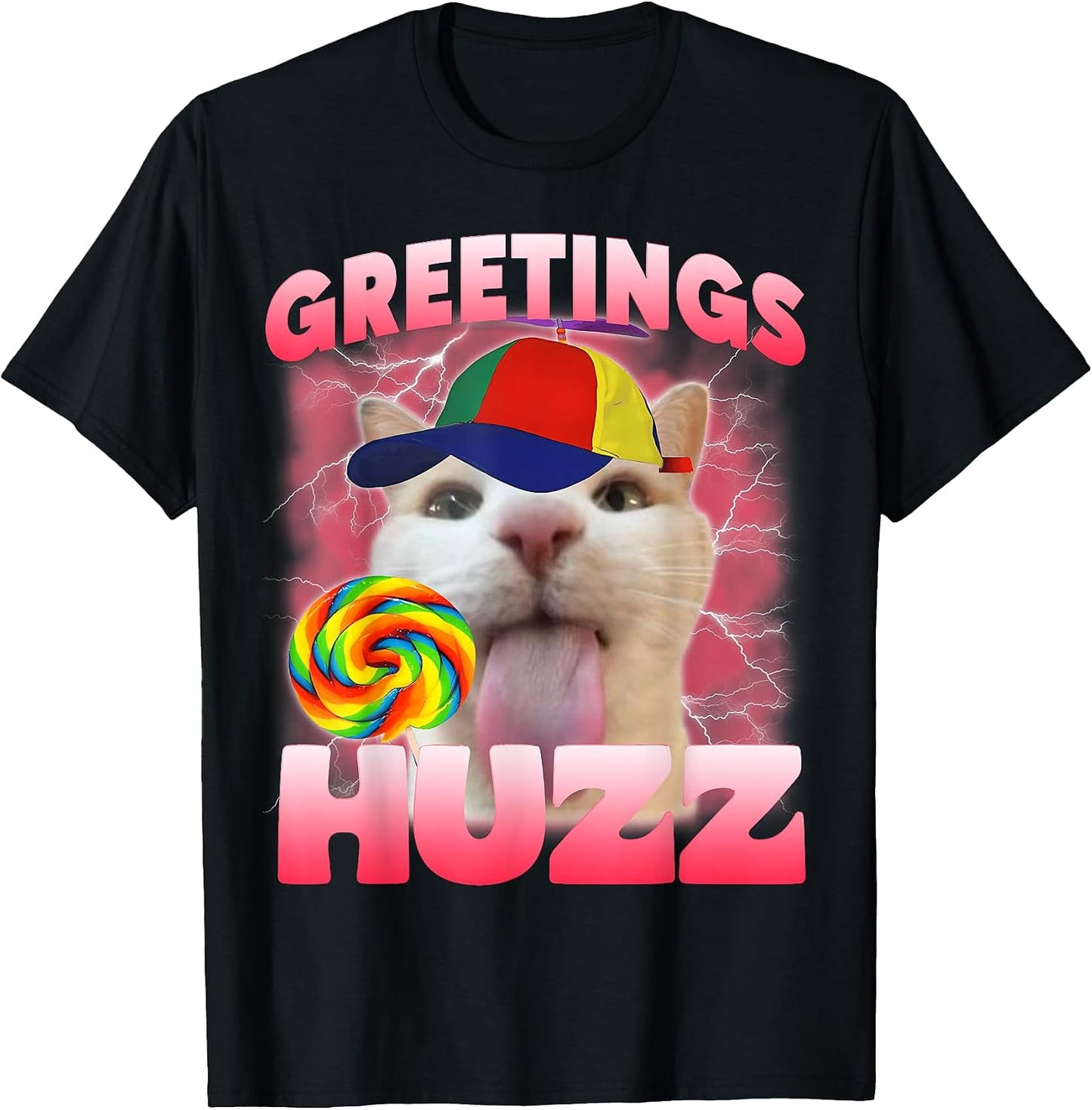 Cat Meme Greetings Huzz Funny Silly Lover for Women - Adult & Kids T-Shirts, Sweatshirts & Hoodies apparel design preview 1