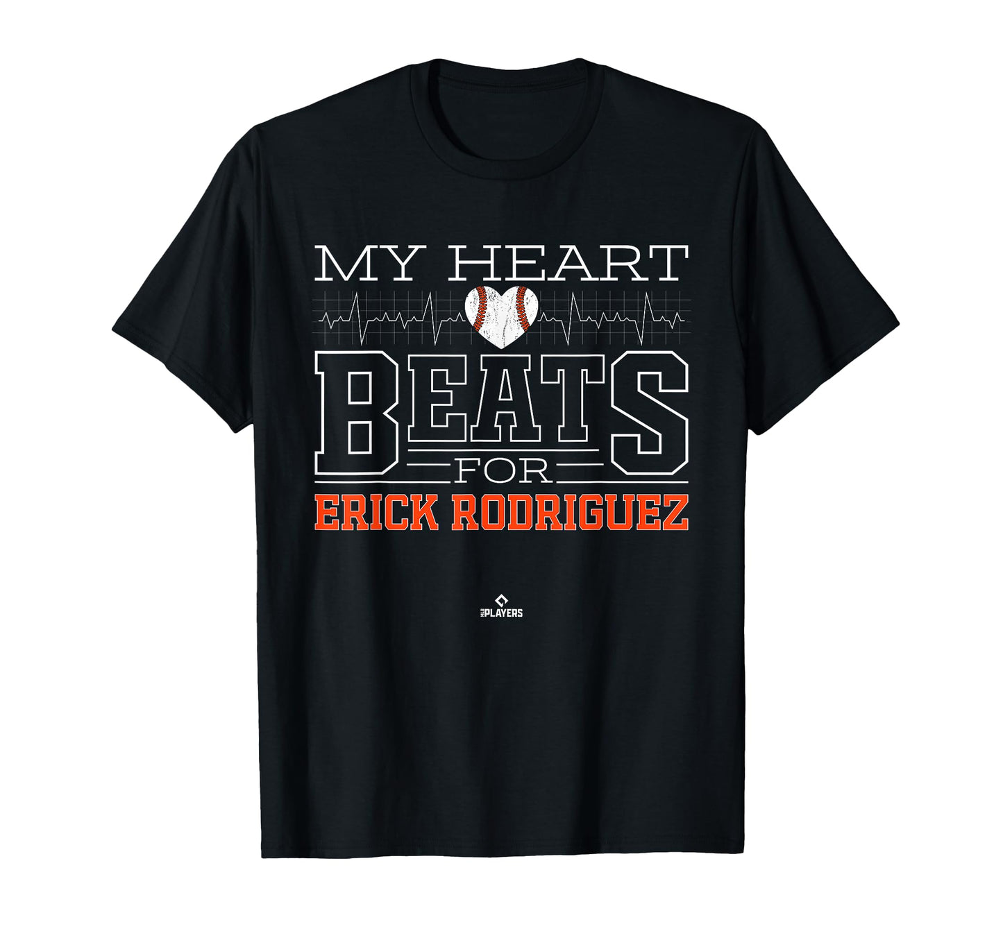 My Heart Beats Erick Rodriguez T-Shirt - Novelty Apparel Men Women - T-Shirt, Sweatshirt, Hoodie