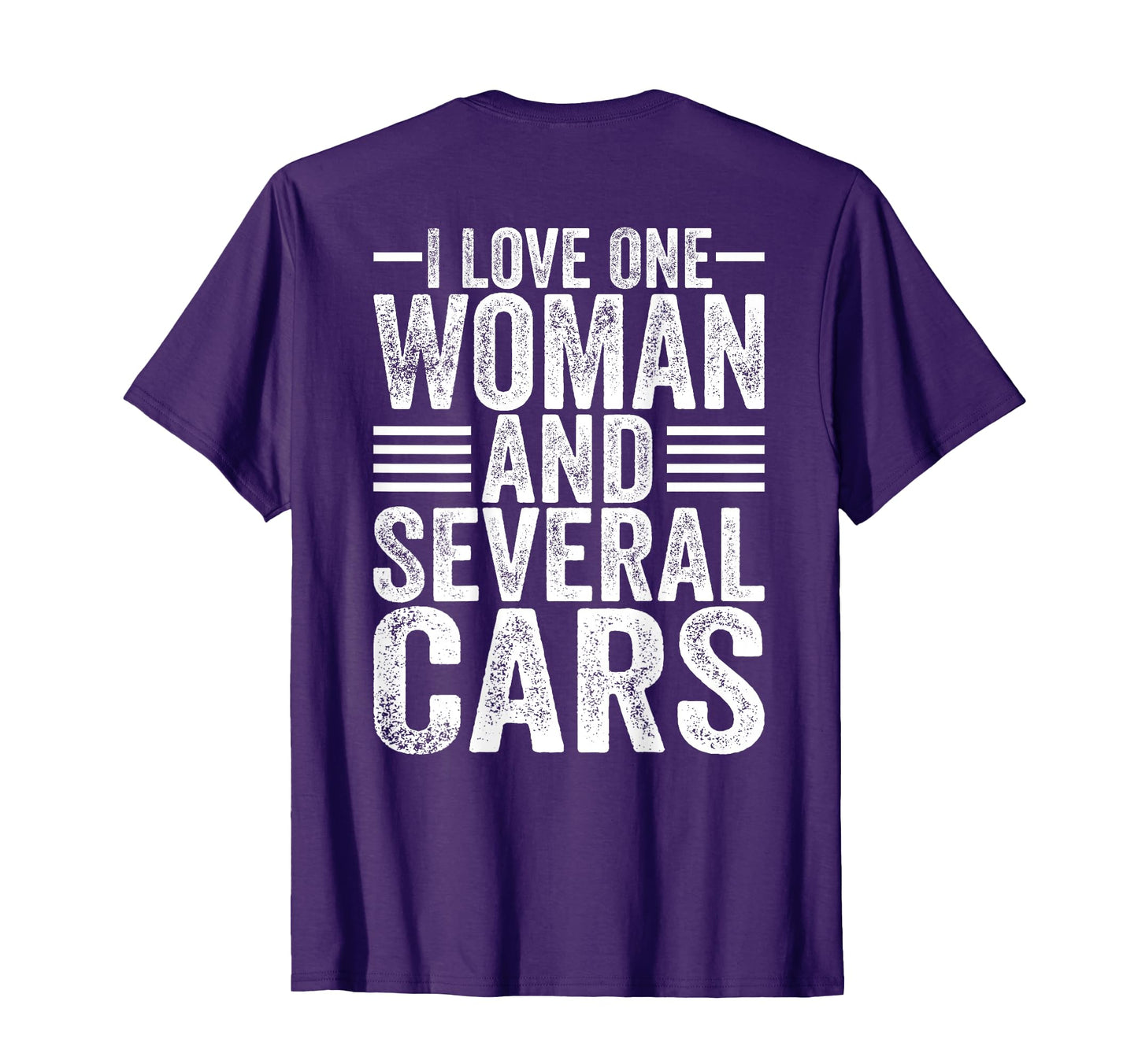 I Love One And Several Cars Mechanic T-Shirt - Novelty Apparel for Adults - T-Shirt, Sweatshirt, Hoodie
