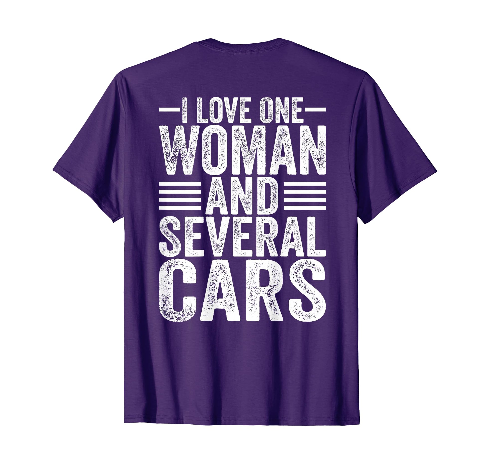 I Love One And Several Cars Mechanic T-Shirt - Novelty Apparel for Adults - T-Shirt, Sweatshirt, Hoodie
