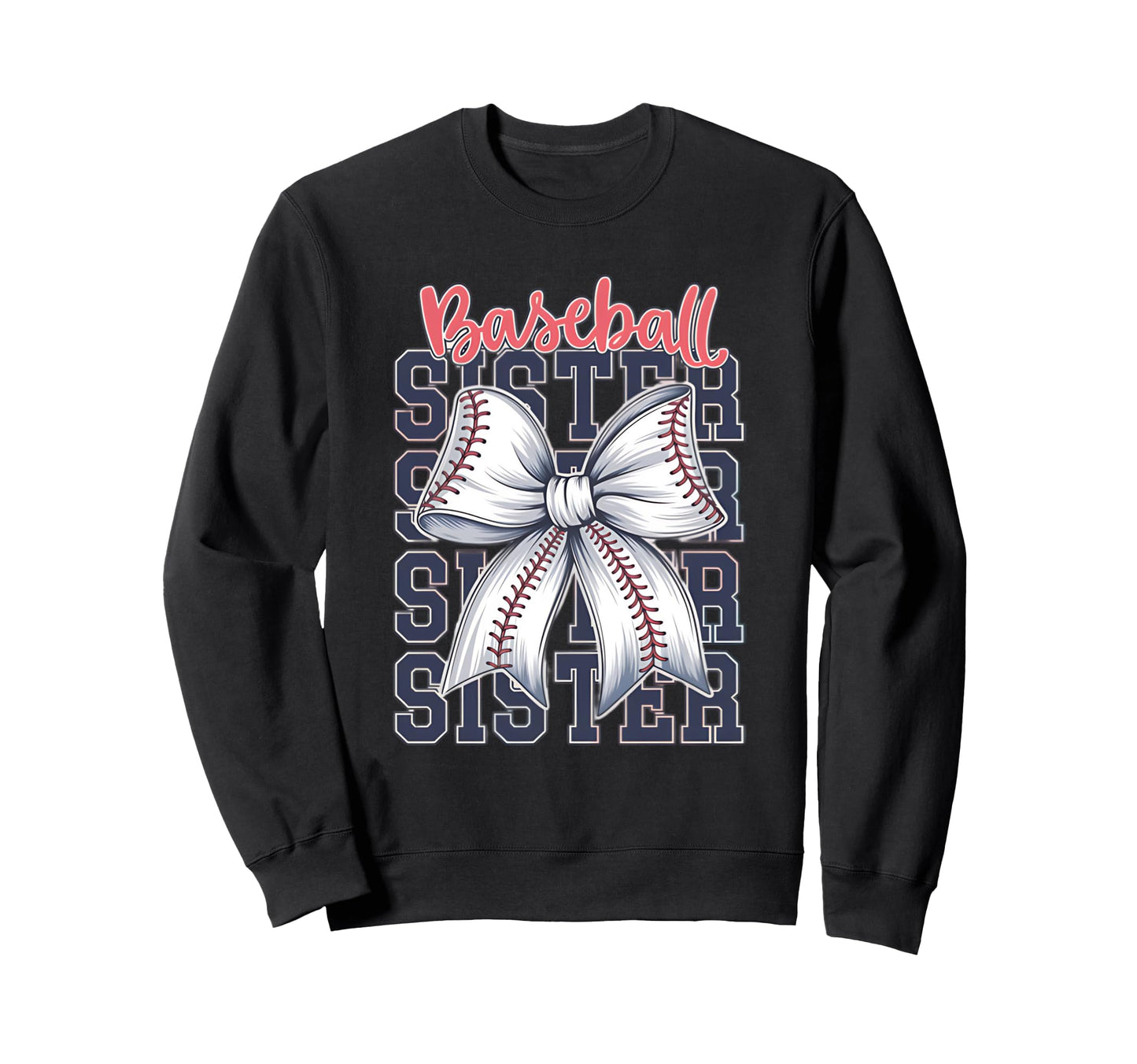 Baseball Sister Coquette Bow Sweatshirt - Streetwear Style Men Women - T-Shirt, Sweatshirt, Hoodie
