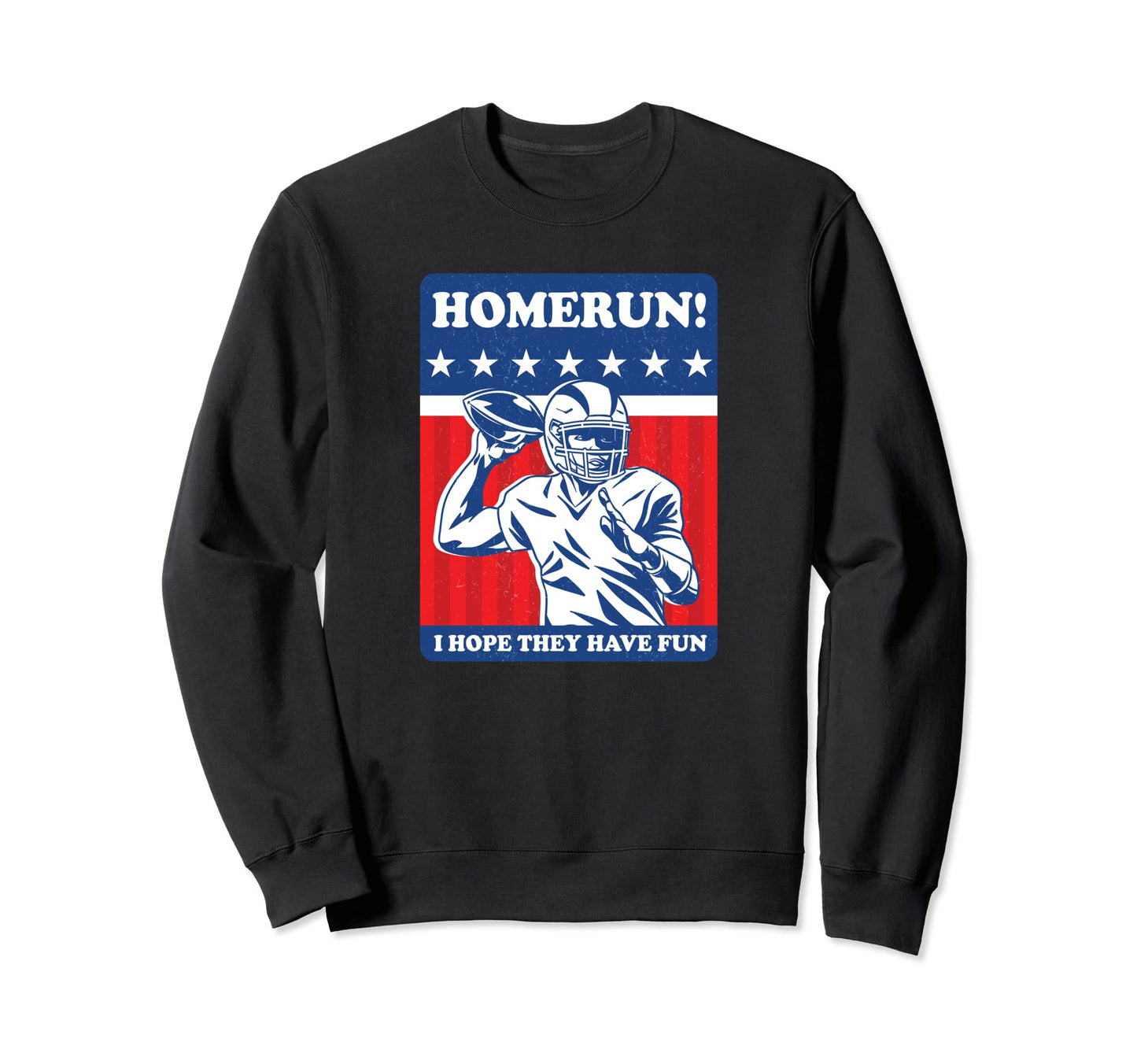 Funny Homerun Baseball American Sweatshirt - Novelty Apparel for Adults - T-Shirt, Sweatshirt, Hoodie
