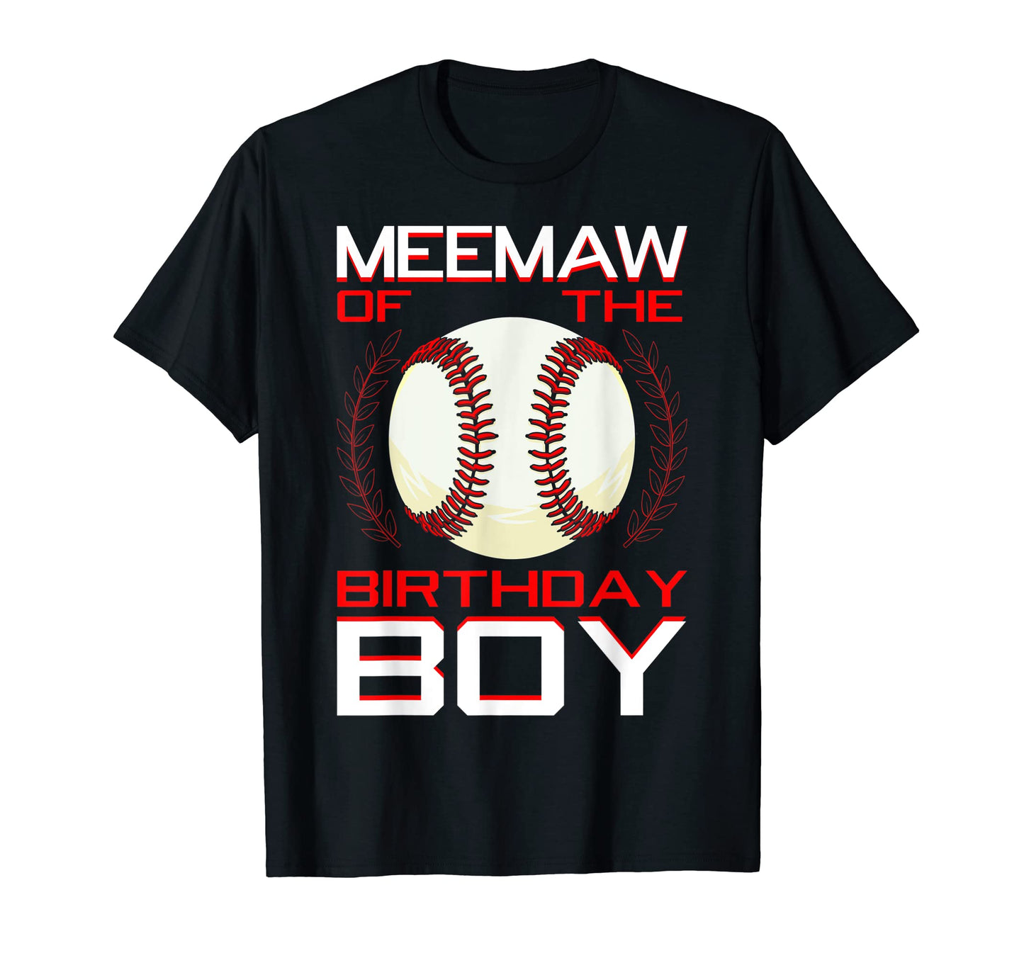Meemaw Birthday Baseball Theme Bday T-Shirt - Trendy Graphic for Adults - T-Shirt, Sweatshirt, Hoodie