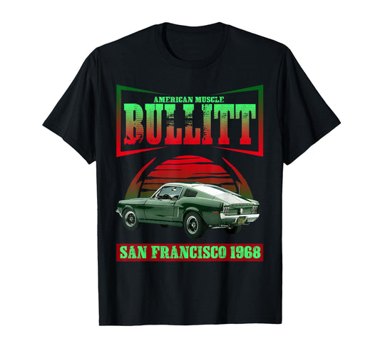 American Muscle Car Bullitt T-Shirt - Streetwear Style Unisex - T-Shirt, Sweatshirt, Hoodie