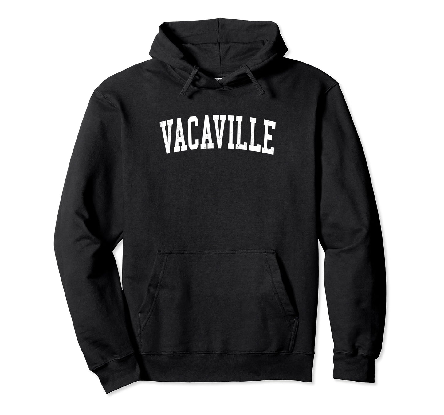 Vacaville Ca Distressed White Varsity Hoodie - Minimalist Print Unisex - T-Shirt, Sweatshirt, Hoodie