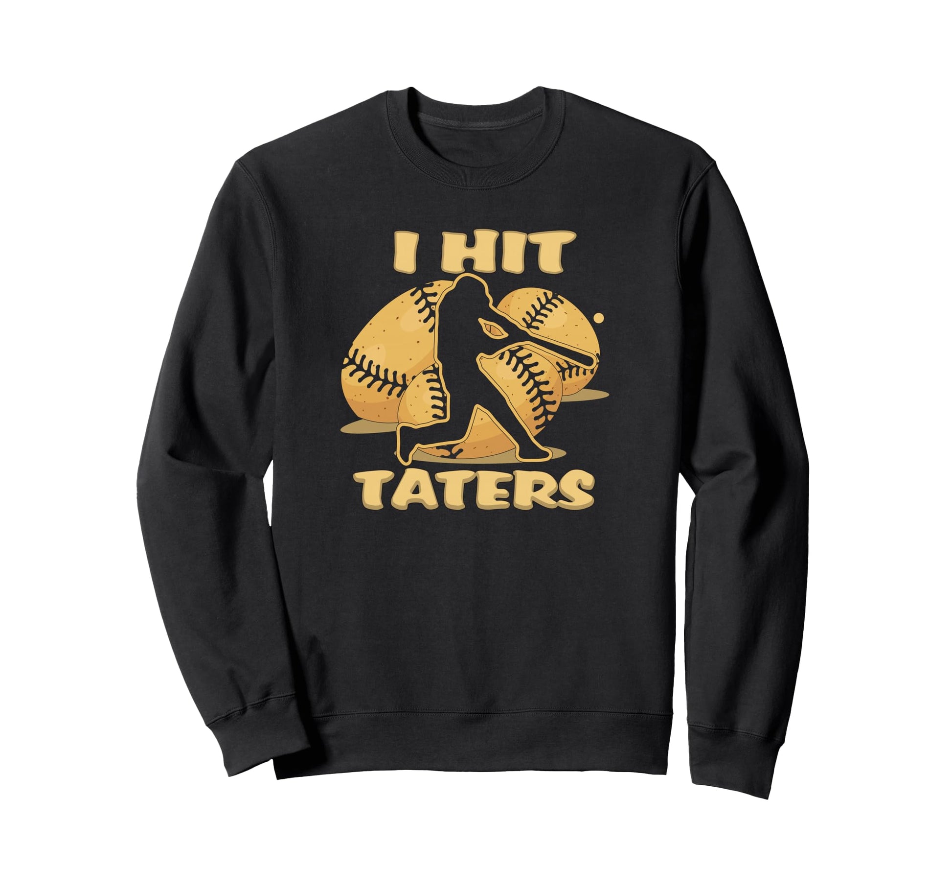 Baseball Softball Hitter Home Sweatshirt - Fun Novelty Design for Adults - T-Shirt, Sweatshirt, Hoodie