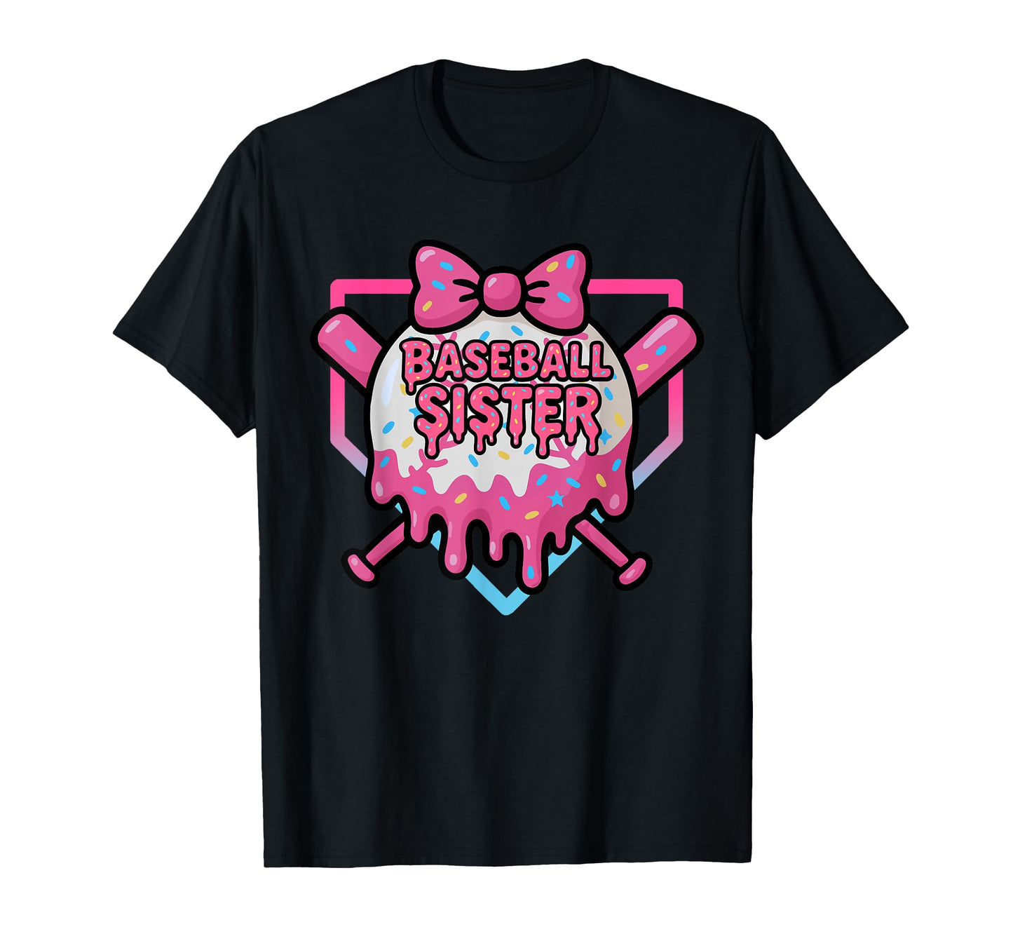 Family Baseball Sister Love Cheer T-Shirt - Fun Novelty Design Men Women - T-Shirt, Sweatshirt, Hoodie
