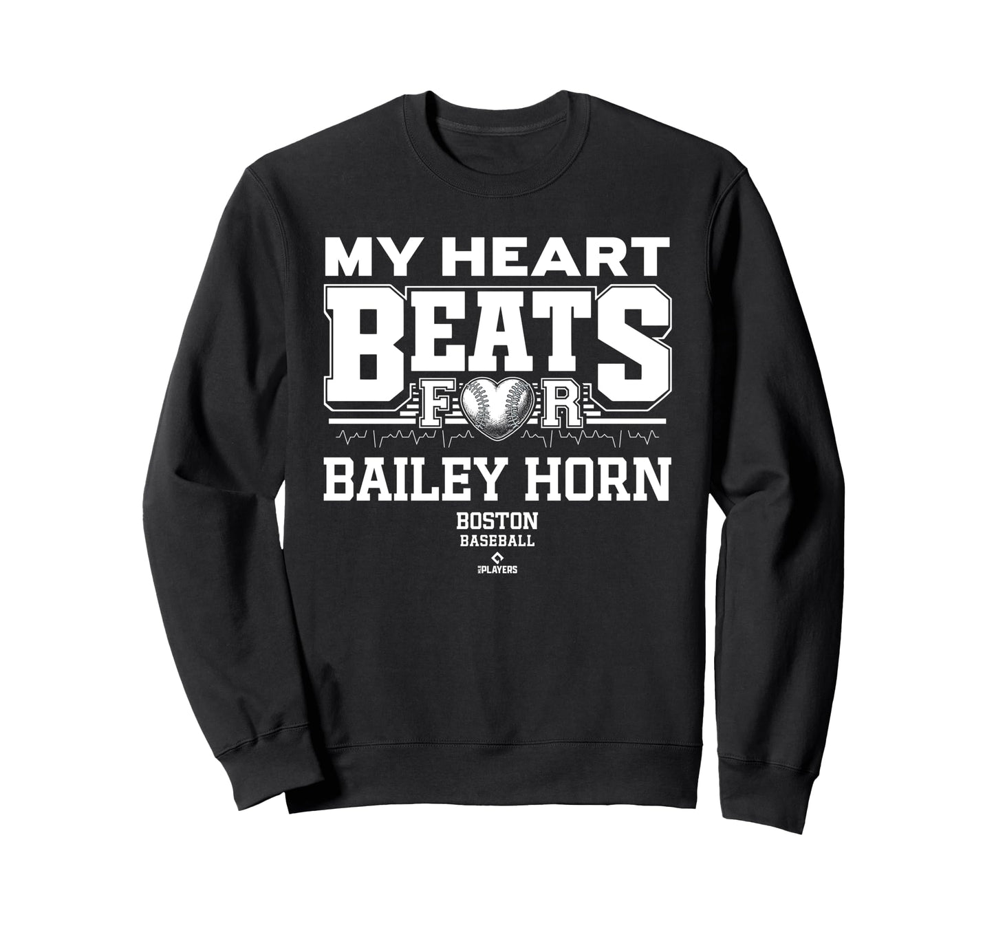 My Heart Beats Bailey Horn Boston Sweatshirt - Graphic Print Men Women - T-Shirt, Sweatshirt, Hoodie