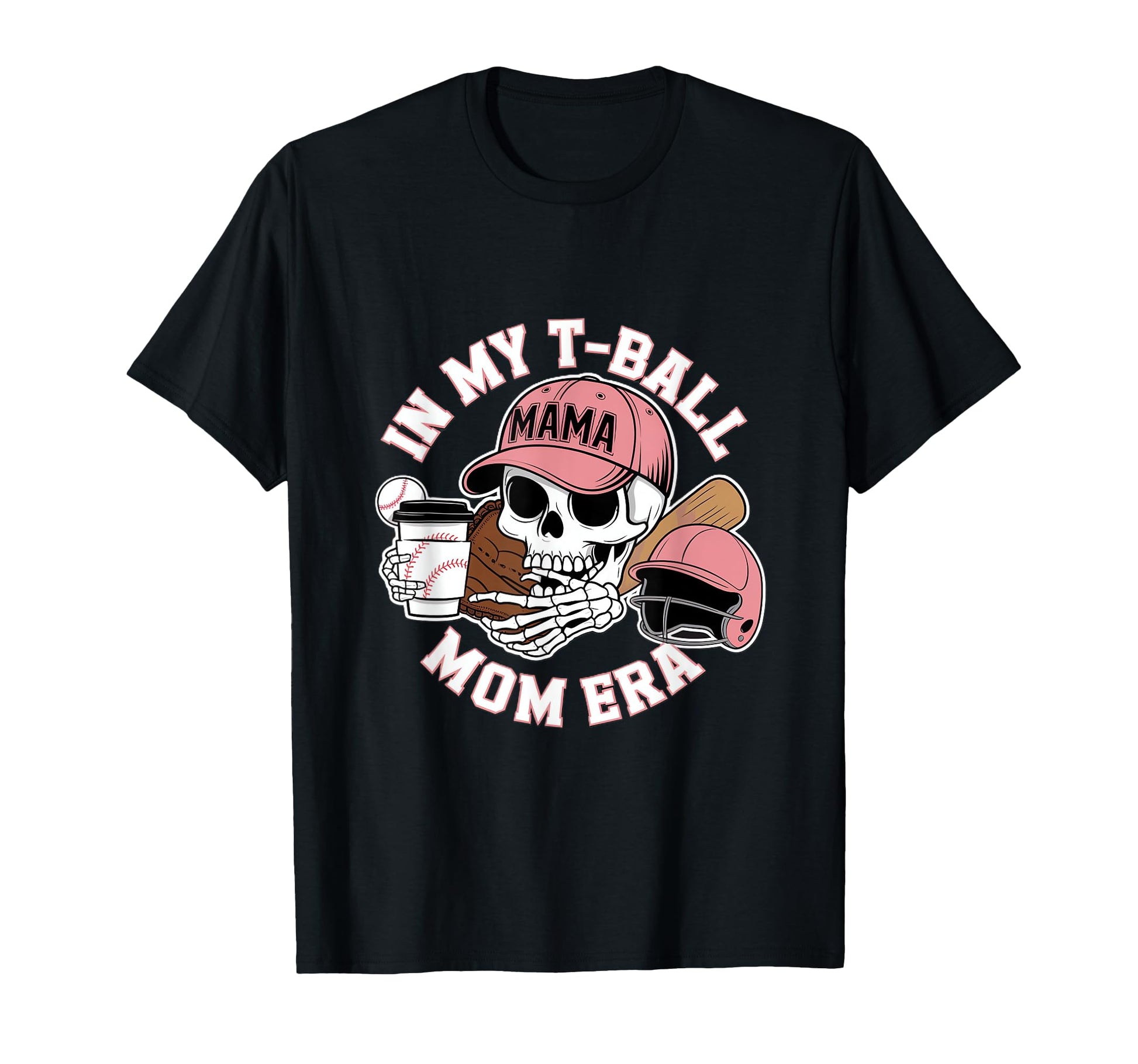 My Ball Mama Mom Era Skull Cap T-Shirt - Graphic Print Men Women - T-Shirt, Sweatshirt, Hoodie