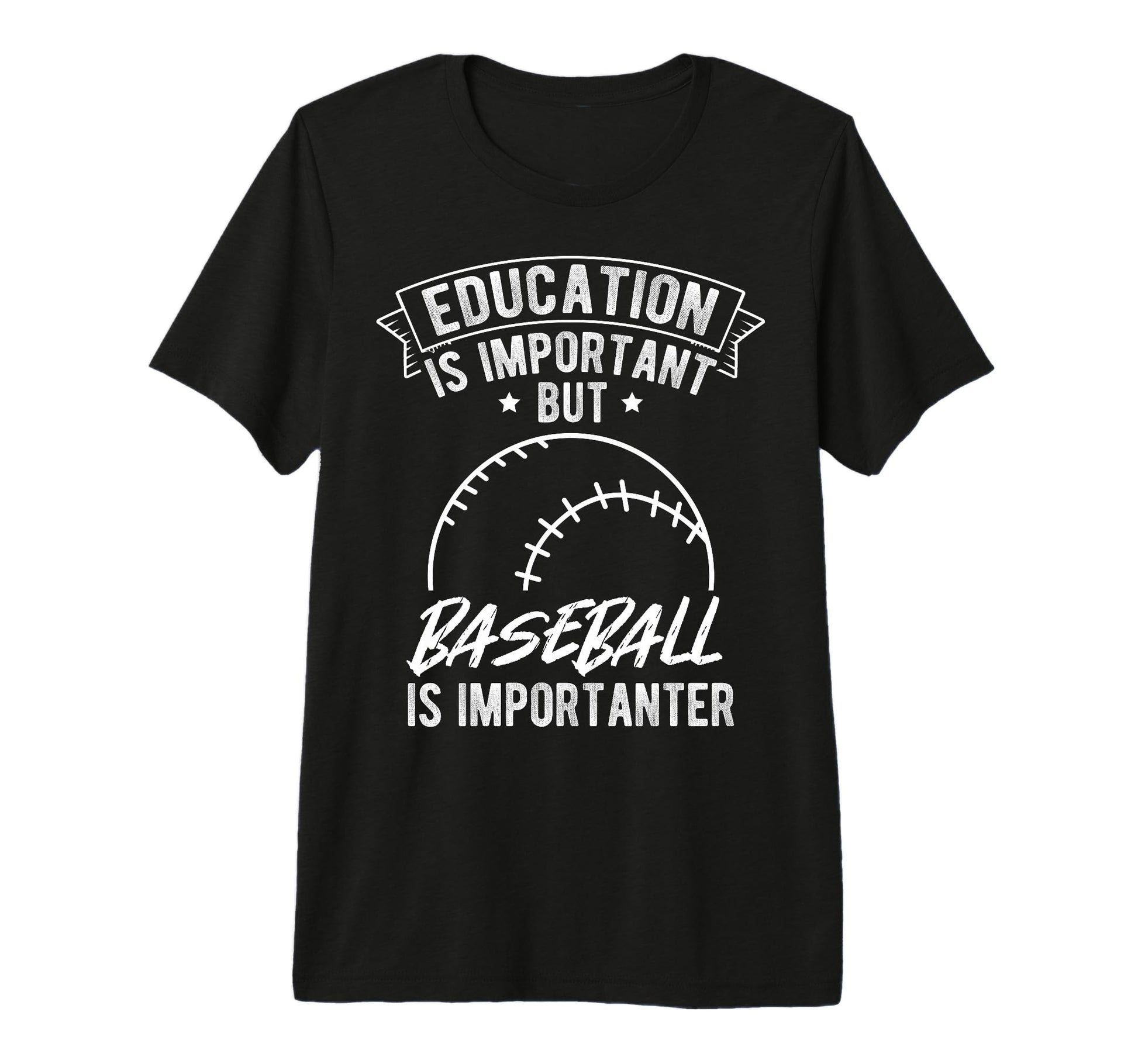 Education Is Important But Baseball Is T-Shirt - Custom Art Print Unisex - T-Shirt, Sweatshirt, Hoodie