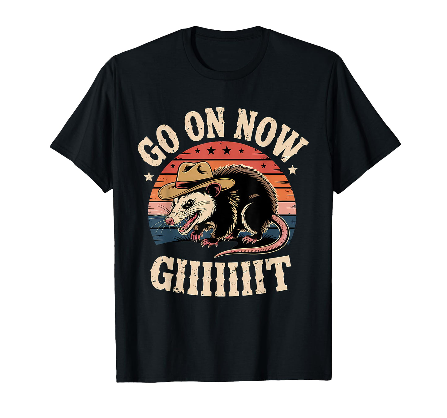 Go Now Git Western Country Possum T-Shirt - Novelty Apparel Men Women - T-Shirt, Sweatshirt, Hoodie