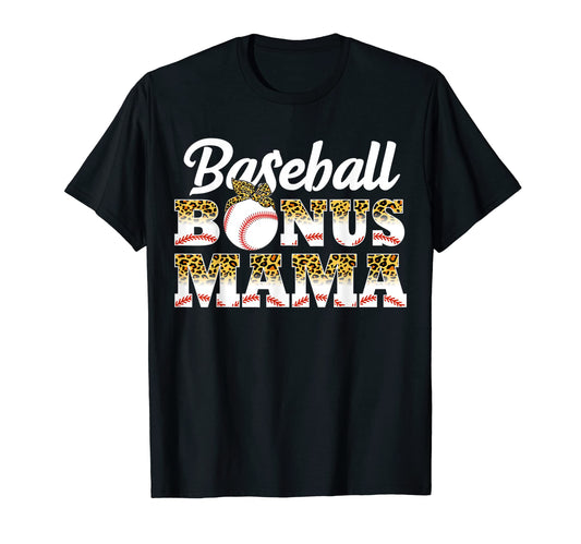 Baseball Bonus Mama Game Day Leopard T-Shirt - Casual Everyday Wear Unisex - T-Shirt, Sweatshirt, Hoodie