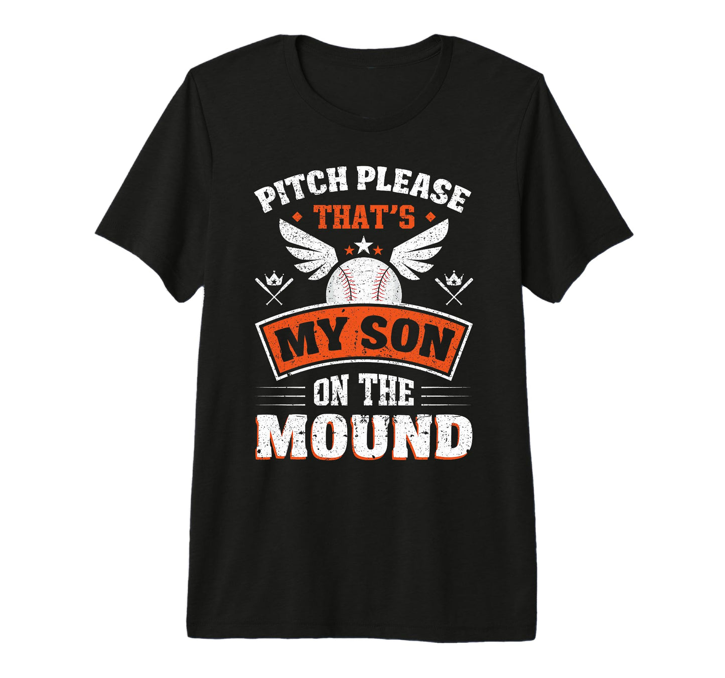 Pitch Please Thats My Son Mound T-Shirt - Novelty Apparel Men Women - T-Shirt, Sweatshirt, Hoodie