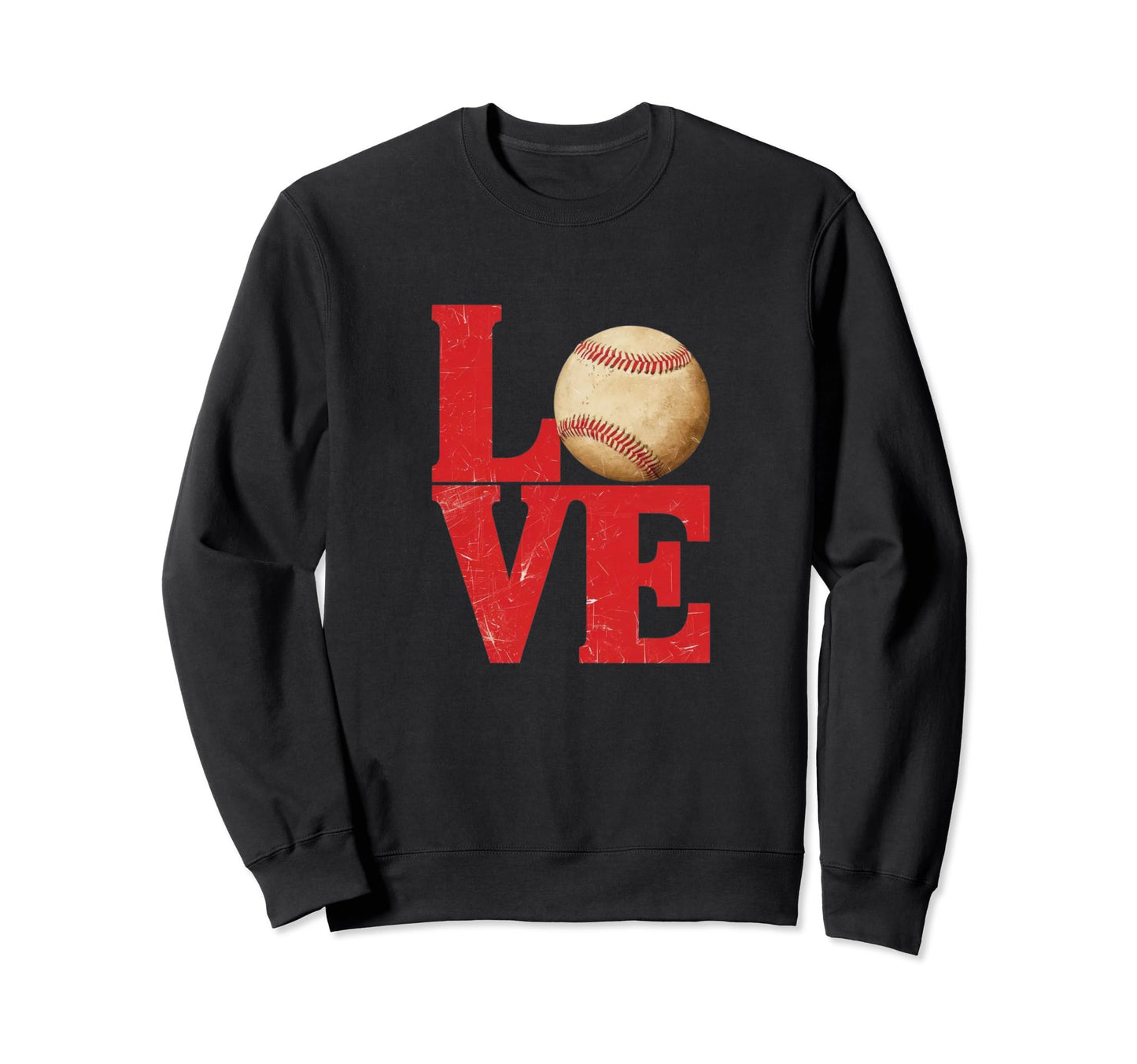 Love Baseball Distressed Eat Sweatshirt - Fun Novelty Design Men Women - T-Shirt, Sweatshirt, Hoodie