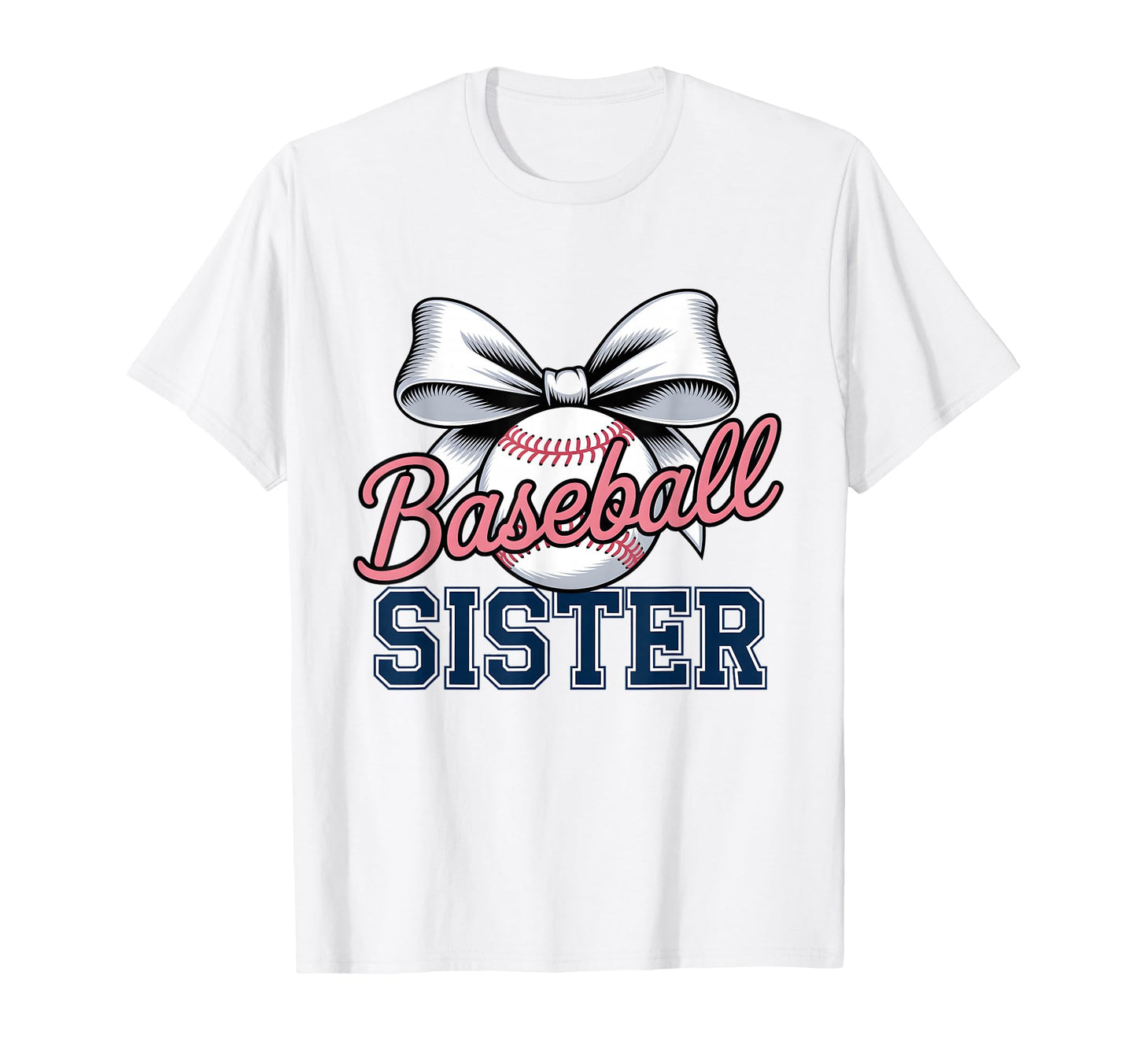 Baseball Sister Coquette Bow T-Shirt - Unique Graphic Men Women - T-Shirt, Sweatshirt, Hoodie