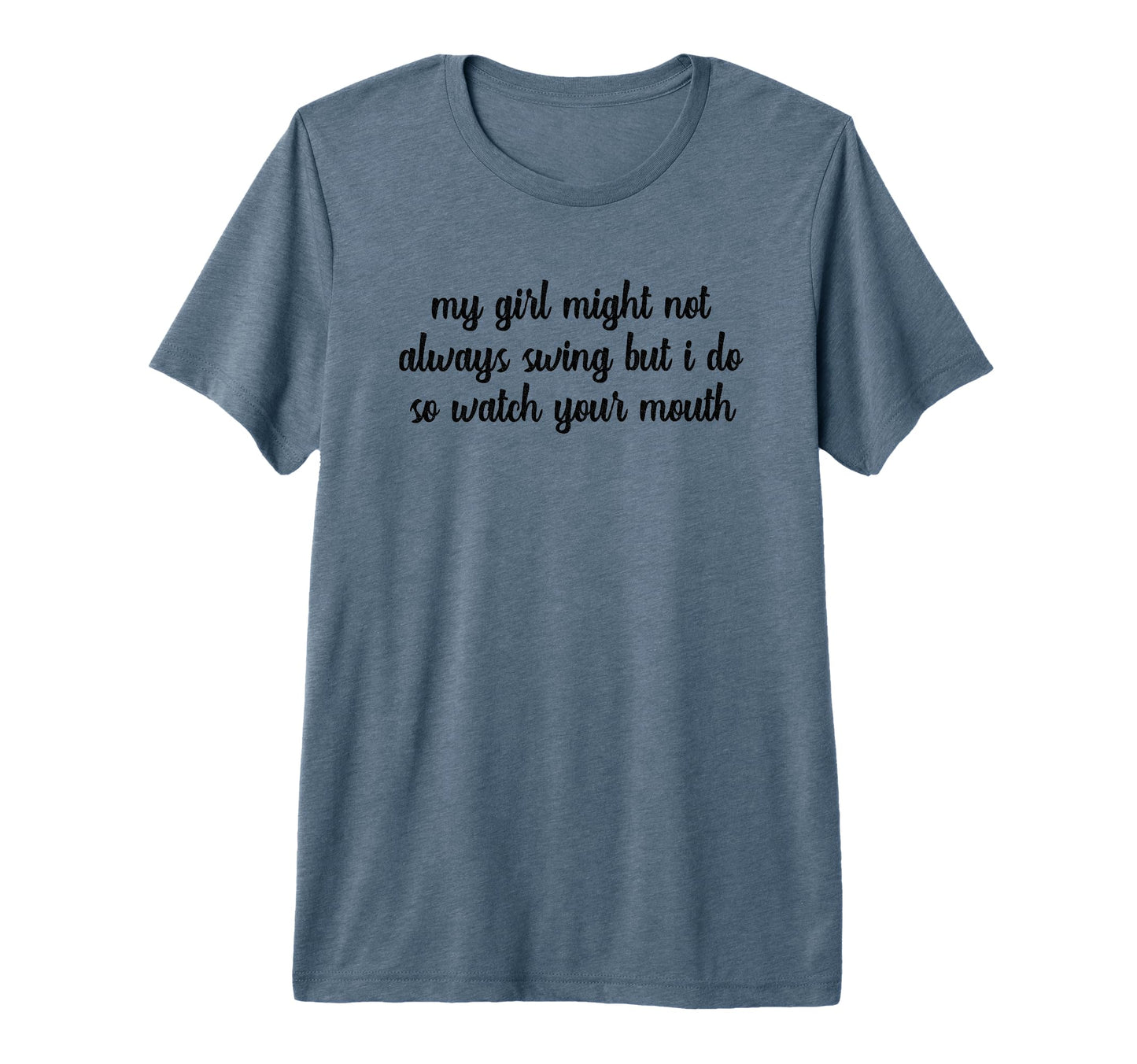 My Might Not Always Swing But I Do So T-Shirt - Trendy Graphic Men Women - T-Shirt, Sweatshirt, Hoodie