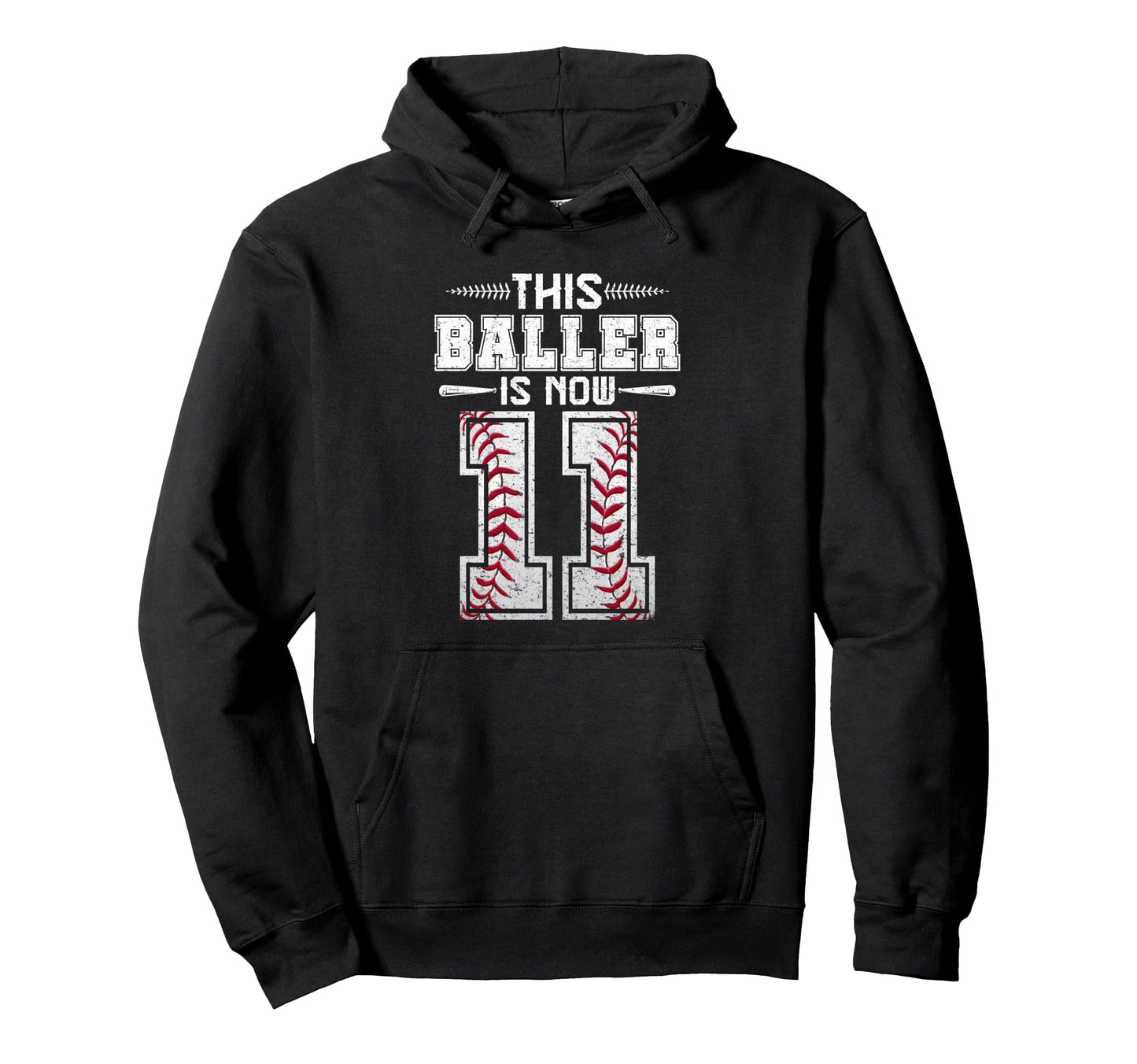 This Baller Is Now 11 Birthday Hoodie - Streetwear Style for Adults - T-Shirt, Sweatshirt, Hoodie