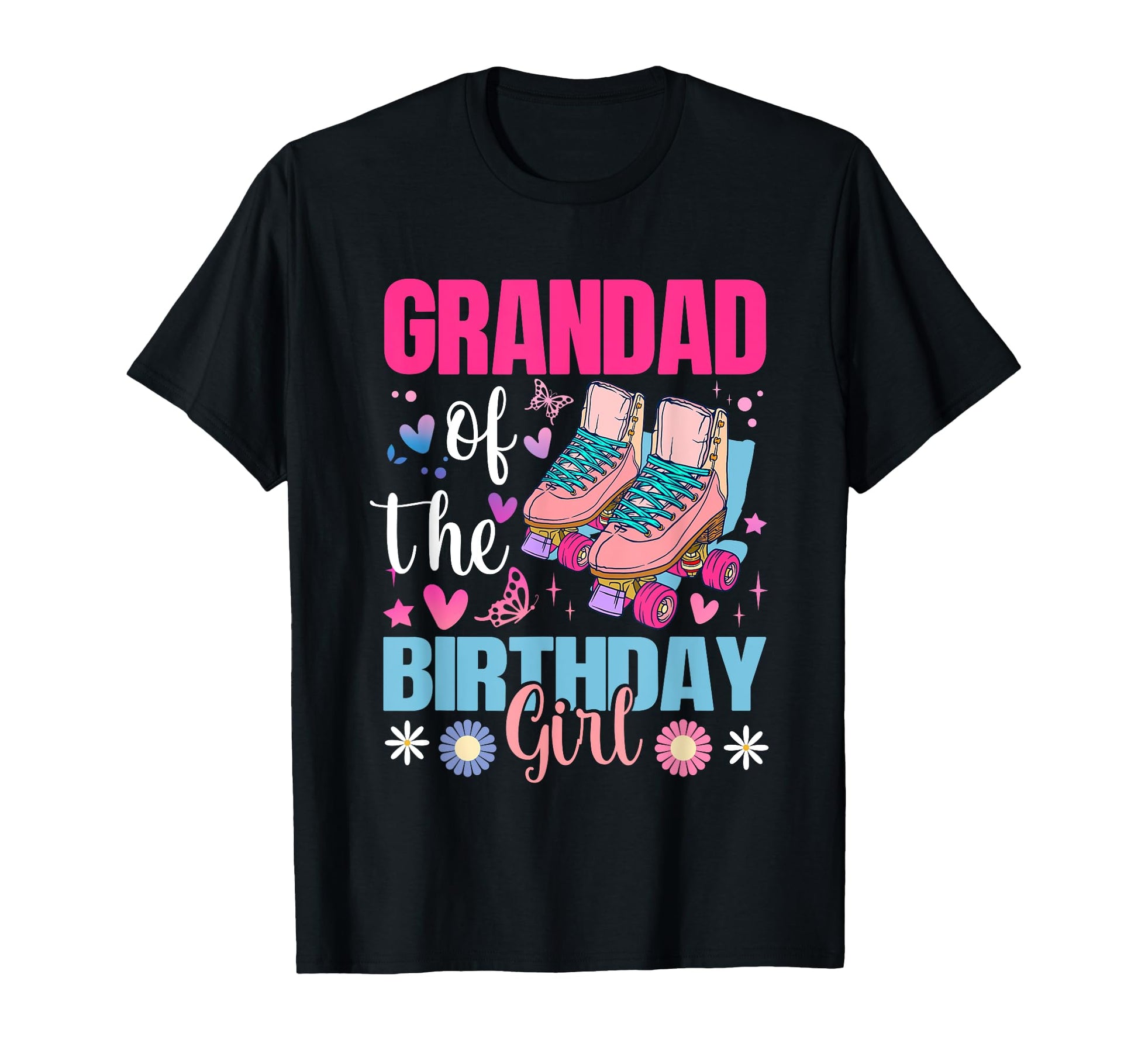 Grandad Birthday Rolling Skate T-Shirt - Casual Everyday Wear Men Women - T-Shirt, Sweatshirt, Hoodie