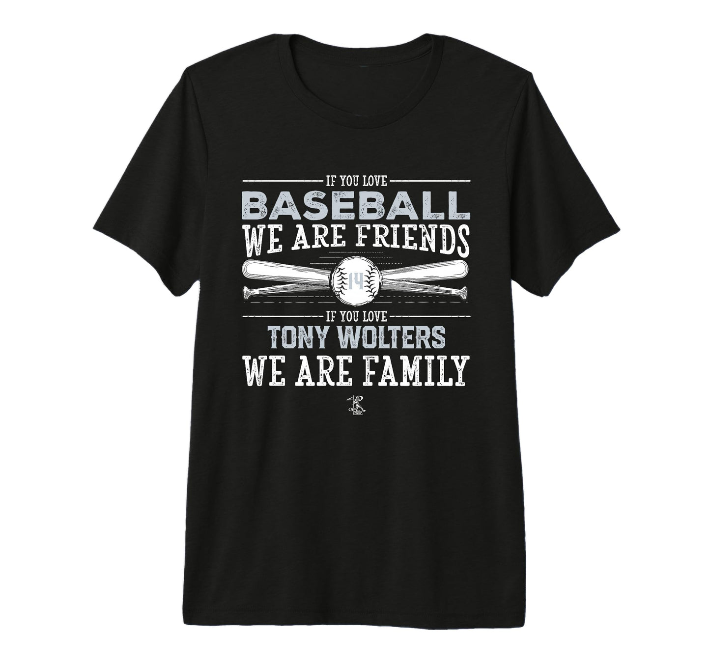 Tony Wolters If You Love Baseball Tri T-Shirt - Fun Novelty Design Unisex - T-Shirt, Sweatshirt, Hoodie