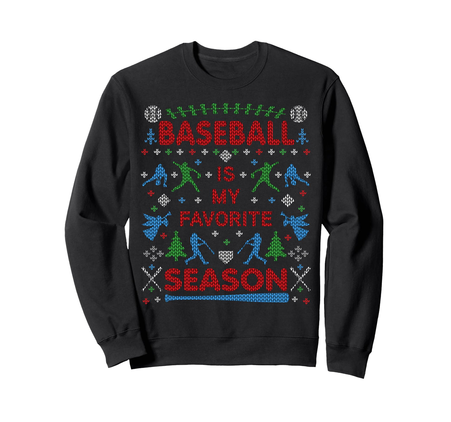 Funny Baseball Season Ugly Party Sweatshirt - Aesthetic Graphic Unisex - T-Shirt, Sweatshirt, Hoodie