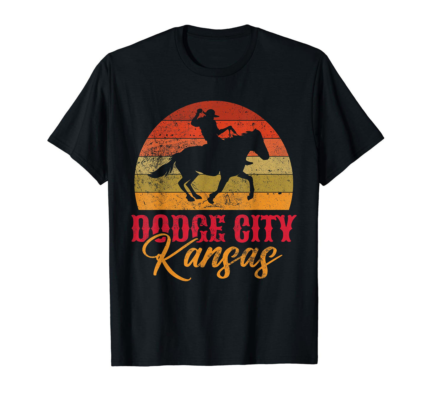 Dodge City Kansas Cowboy Rodeo Western T-Shirt - Streetwear Style Unisex - T-Shirt, Sweatshirt, Hoodie