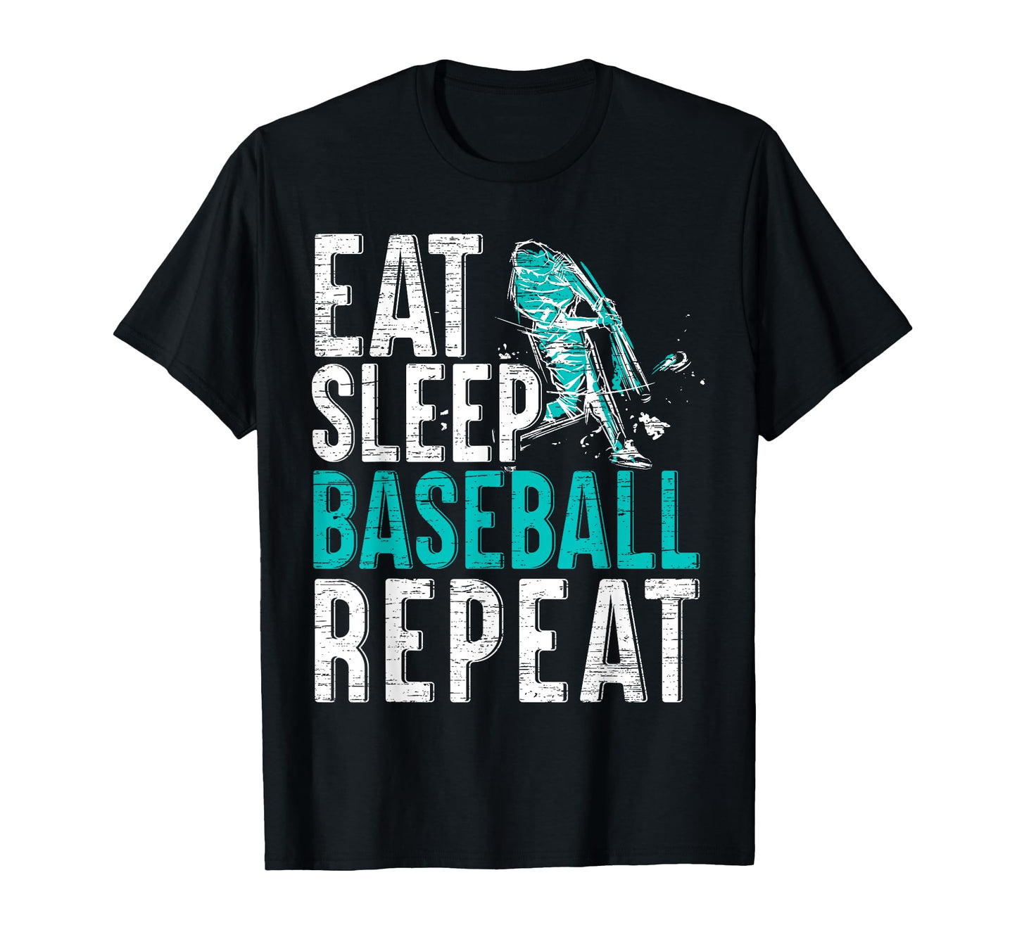 Eat Sleep Baseball Repeat Sport Lover T-Shirt - Novelty Apparel for Adults - T-Shirt, Sweatshirt, Hoodie