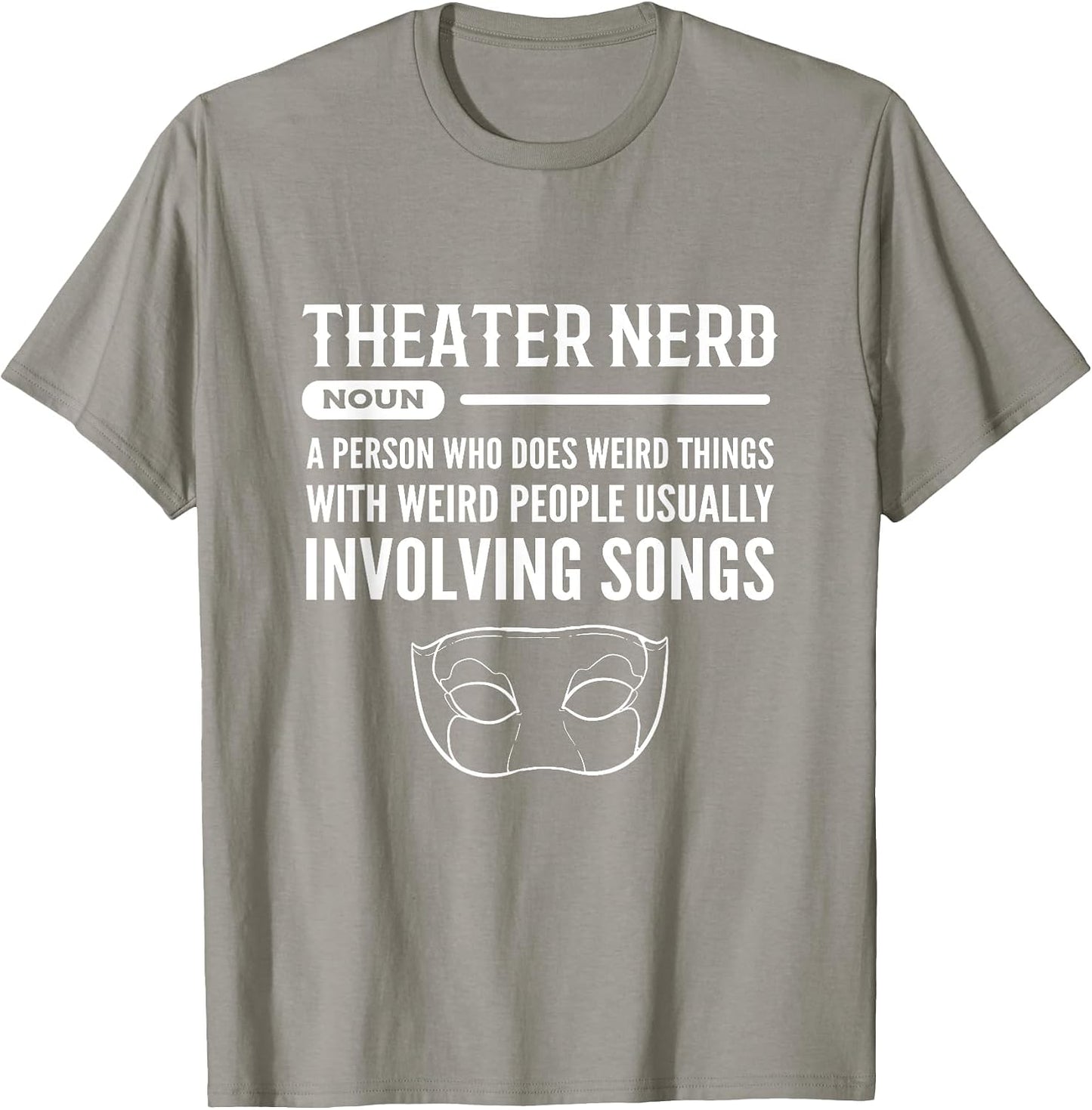 Funny Musical Theater Gifts For Majors - Adult & Kids T-Shirts, Sweatshirts & Hoodies apparel design preview 1