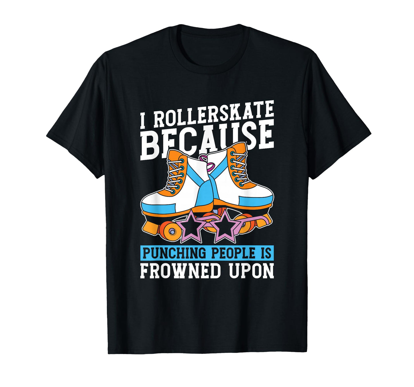Funny Skates Skater Roller Skating T-Shirt - Minimalist Print for Adults - T-Shirt, Sweatshirt, Hoodie