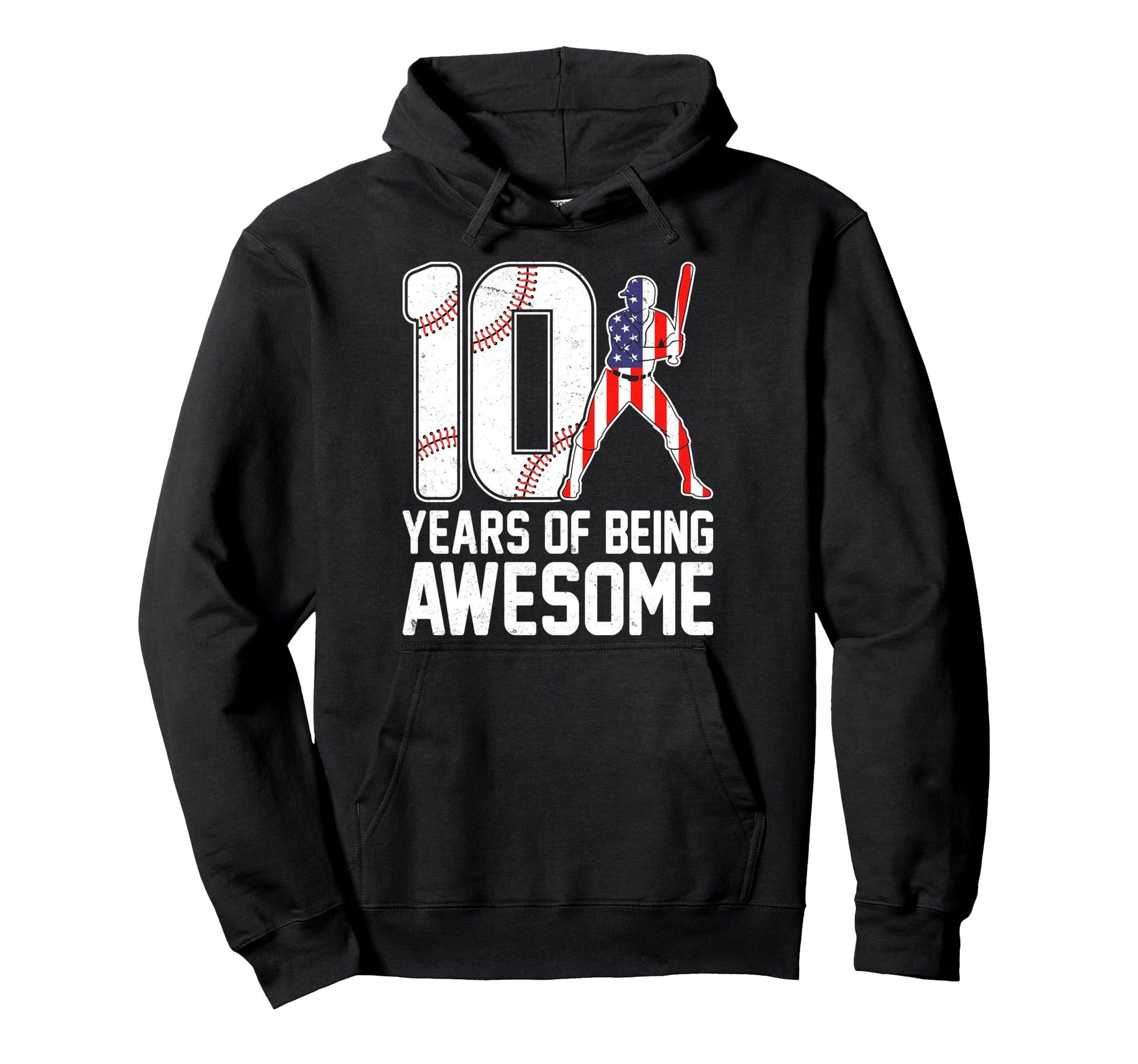 10 Years Being Awesome Baseball Usa Hoodie - Aesthetic Graphic Men Women - T-Shirt, Sweatshirt, Hoodie