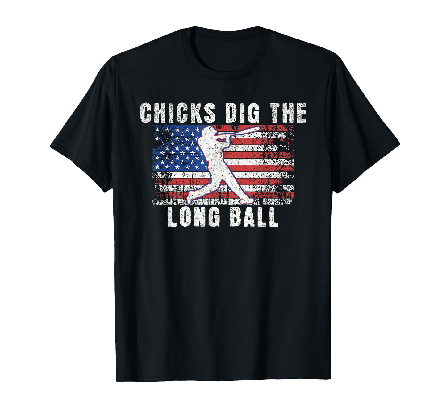 Funny Baseball Chicks Dig Long Ball T-Shirt - Casual Everyday Wear Unisex - T-Shirt, Sweatshirt, Hoodie
